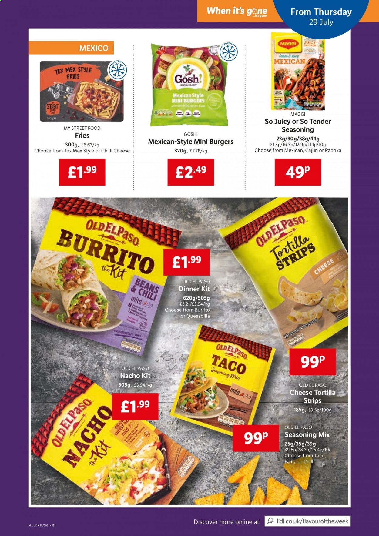 thumbnail - Lidl offer  - 29/07/2021 - 04/08/2021 - Sales products - beans, hamburger, tortillas, Old El Paso, dinner kit, burrito, cheese, potato fries, Maggi, spice. Page 15.