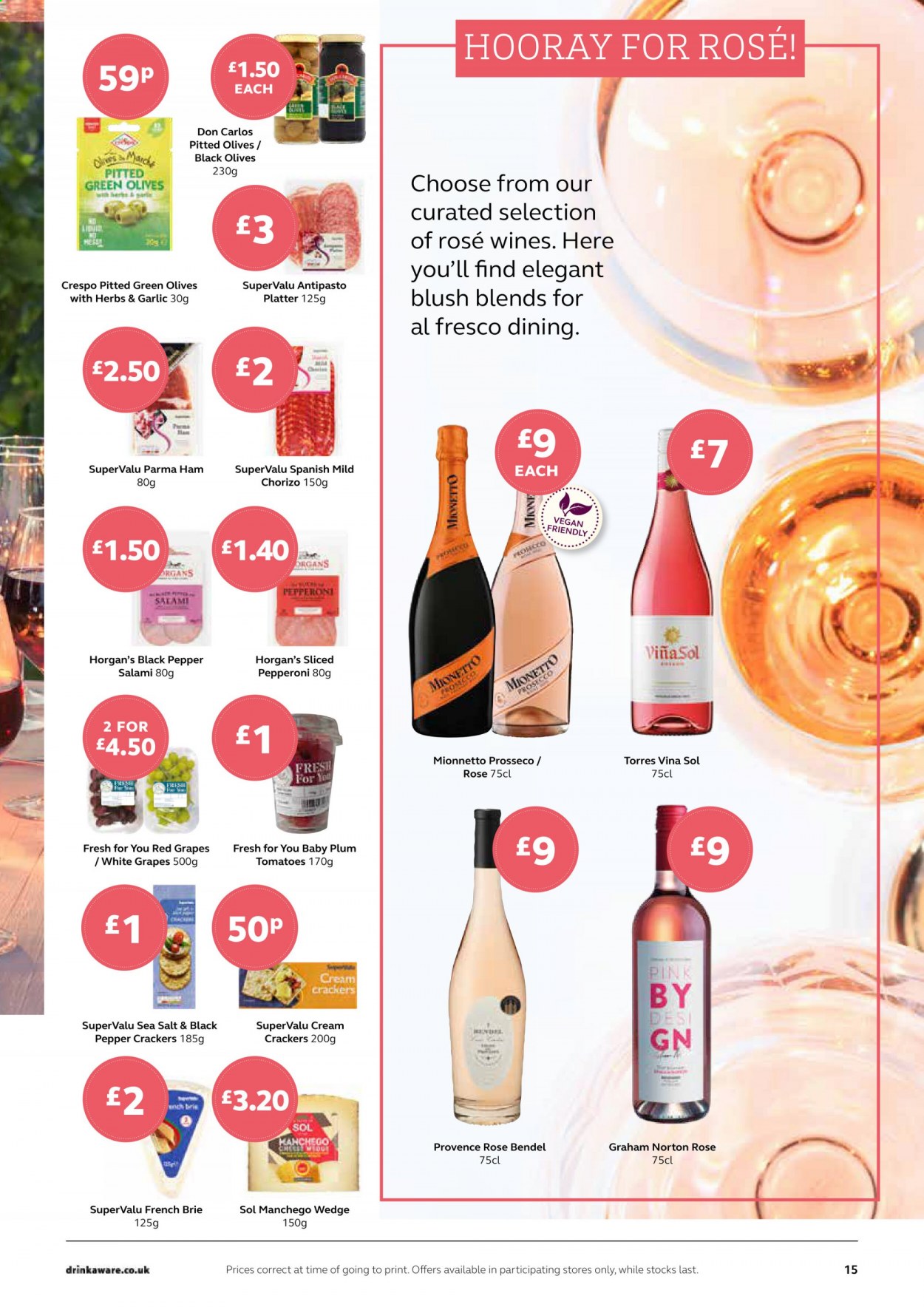 thumbnail - SuperValu offer  - Sales products - Sol, tomatoes, grapes, salami, ham, chorizo, pepperoni, Manchego, cheese, brie, crackers, olives, black pepper, wine, rosé wine. Page 15.