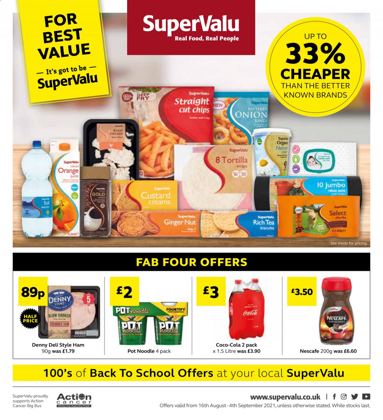 thumbnail - SuperValu offer  - 16/08/2021 - 04/09/2021 - Sales products - ginger, onion, tortillas, noodles, ham, biscuit, Coca-Cola, orange juice, juice, tea, Nescafé, Fab, pot. Page 1.