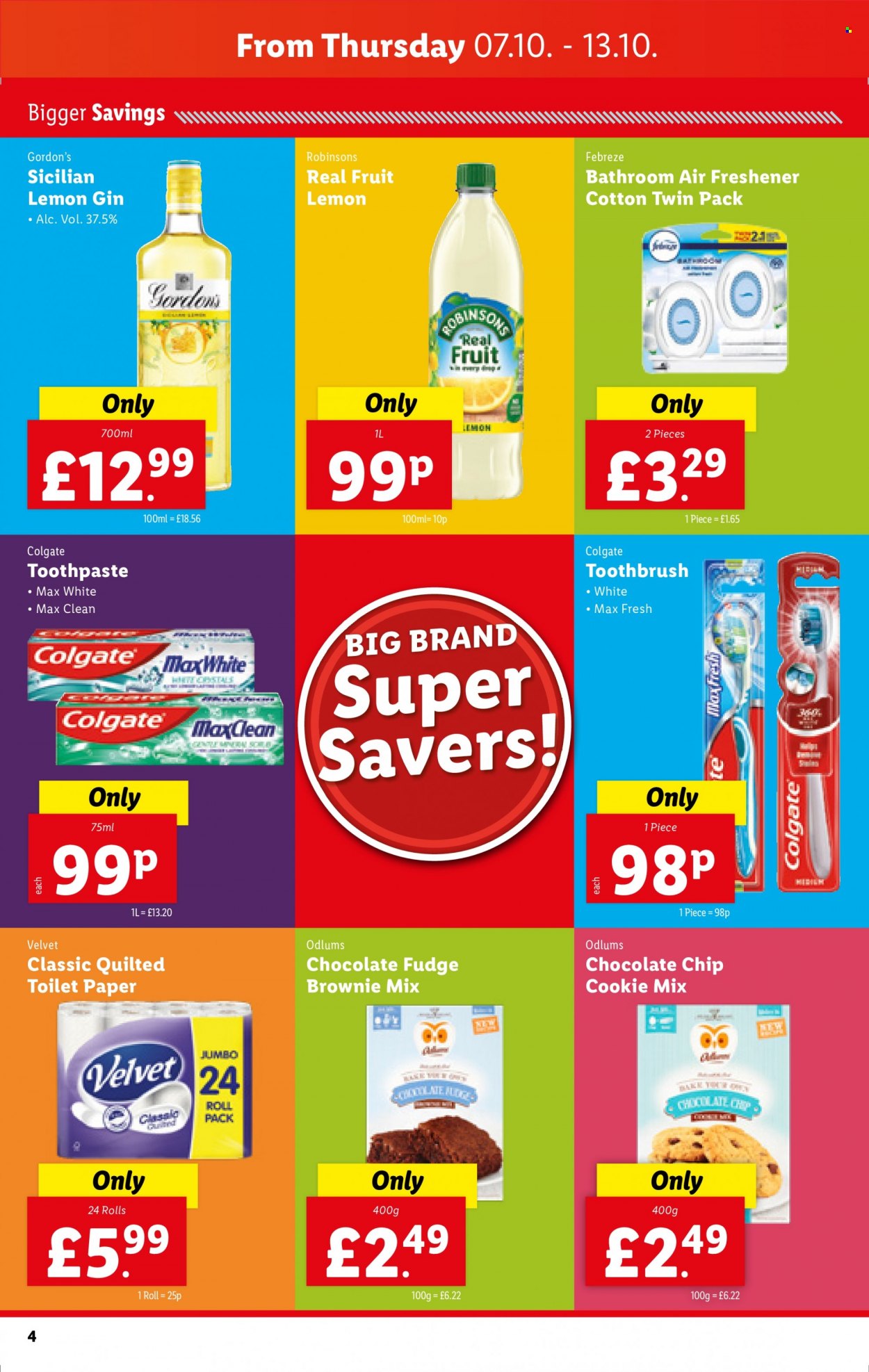 thumbnail - Lidl offer  - 07/10/2021 - 13/10/2021 - Sales products - brownie mix, fudge, gin, Gordon's, toilet paper, Febreze, Colgate, toothbrush, toothpaste, air freshener. Page 4.