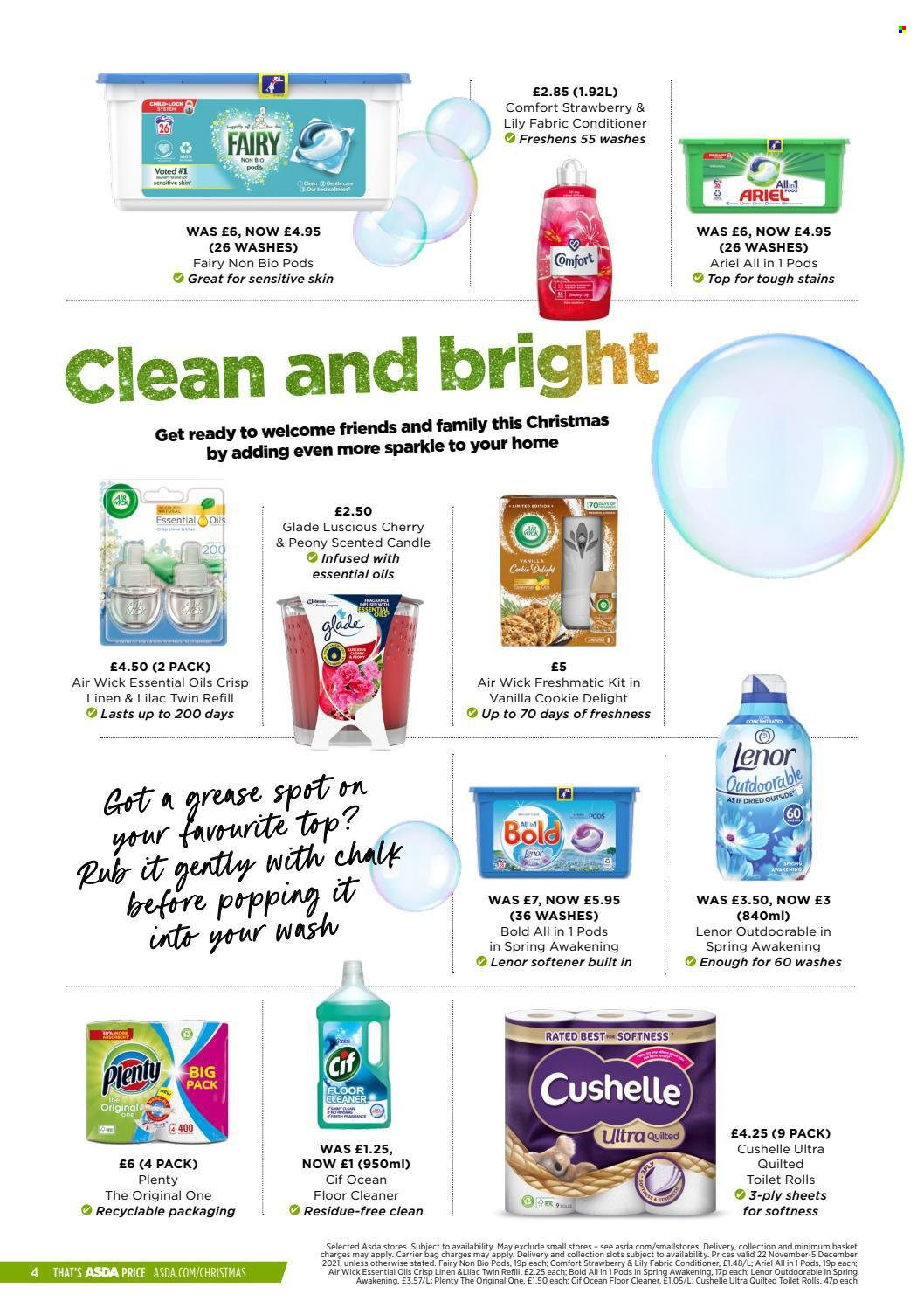 thumbnail - ASDA offer  - 22/11/2021 - 05/12/2021 - Sales products - cherries, toilet paper, Plenty, Cushelle, cleaner, floor cleaner, Fairy, Cif, fabric softener, Ariel, Lenor, Bold detergent, bag, basket, candle, Air Wick, Glade, essential oils, linens. Page 4.