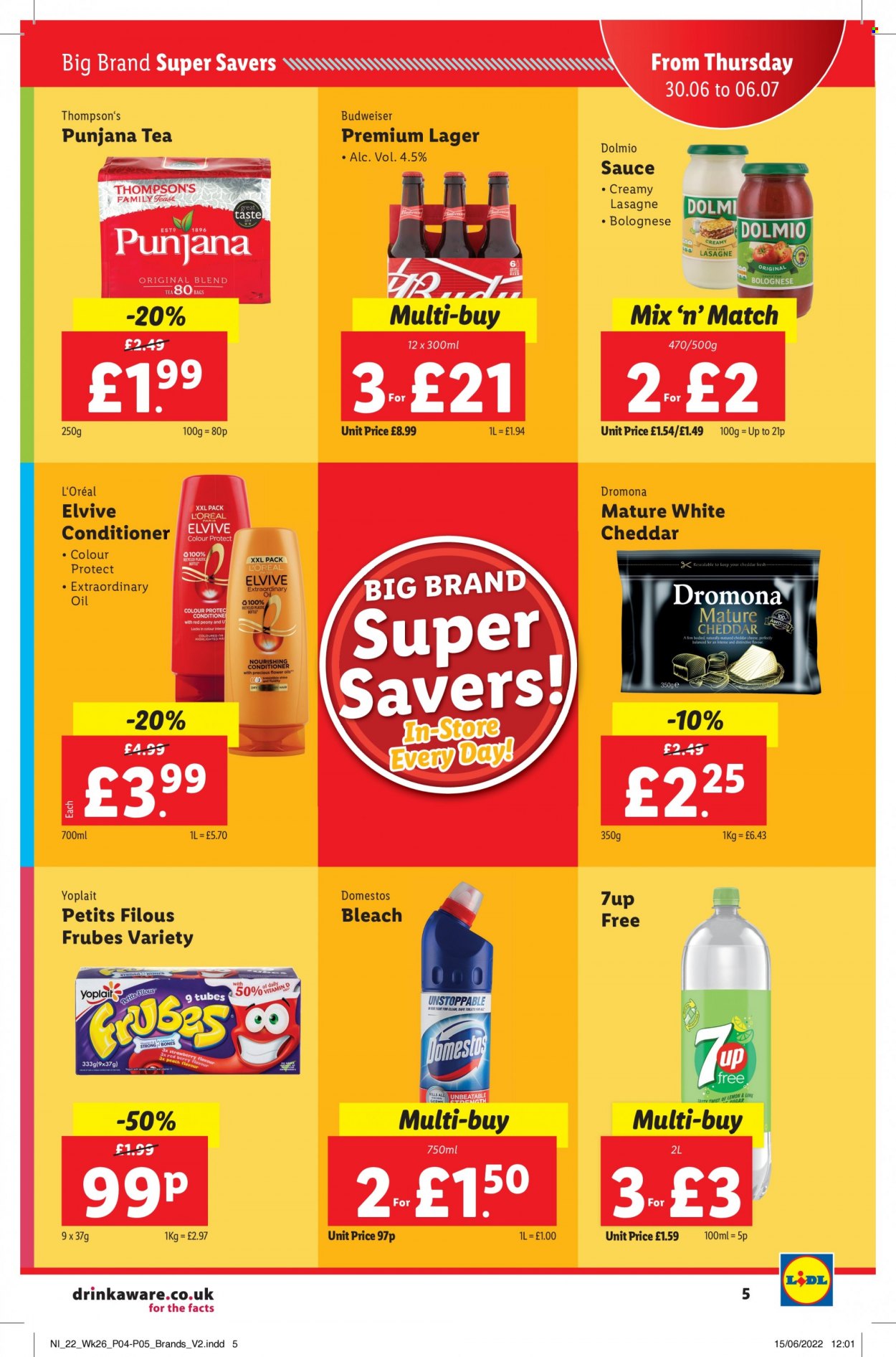 thumbnail - Lidl offer  - 30/06/2022 - 06/07/2022 - Sales products - Budweiser, beer, Lager, sauce, cheddar, cheese, Frubes, Petits Filous, Yoplait, oil, 7UP, tea, Punjana, Domestos, bleach, L’Oréal, conditioner, Thompson's. Page 5.