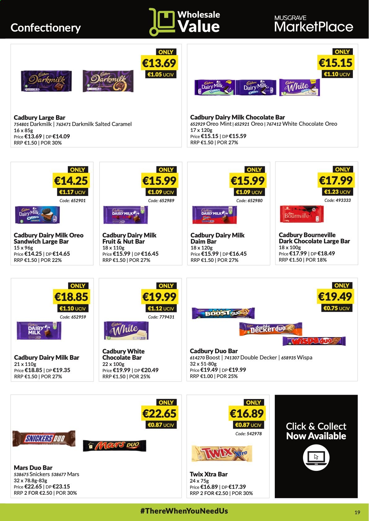 thumbnail - MUSGRAVE Market Place offer  - 09.05.2021 - 05.06.2021 - Sales products - sandwich, Oreo, milk chocolate, white chocolate, Snickers, Twix, Mars, dark chocolate, Cadbury, Dairy Milk, chocolate bar, nut bar, Boost. Page 19.
