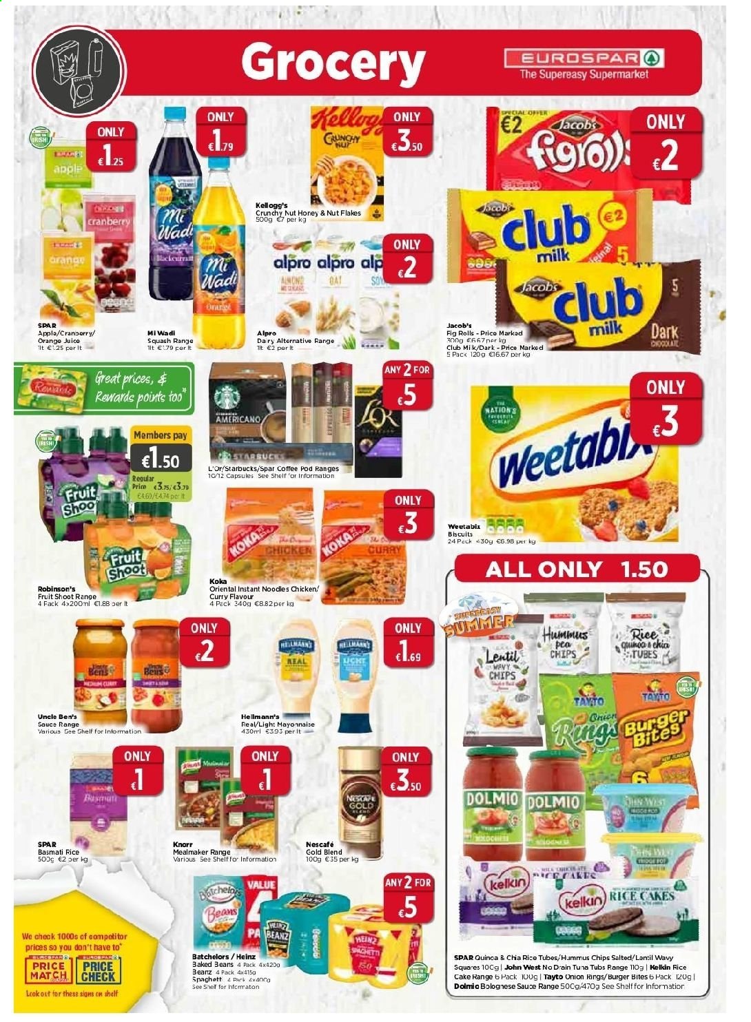 EUROSPAR offer  - 27.5.2021 - 16.6.2021 - Sales products - tuna, onion rings, hamburger, instant noodles, Knorr, sauce, bolognese sauce, noodles, Alpro, hummus, milk, mayonnaise, Hellmann’s, biscuit, chips, TAYTO, Heinz, baked beans, Uncle Ben's, basmati rice, rice, honey, orange juice, juice, coffee, Jacobs, Nescafé, L'Or, Starbucks. Page 6.