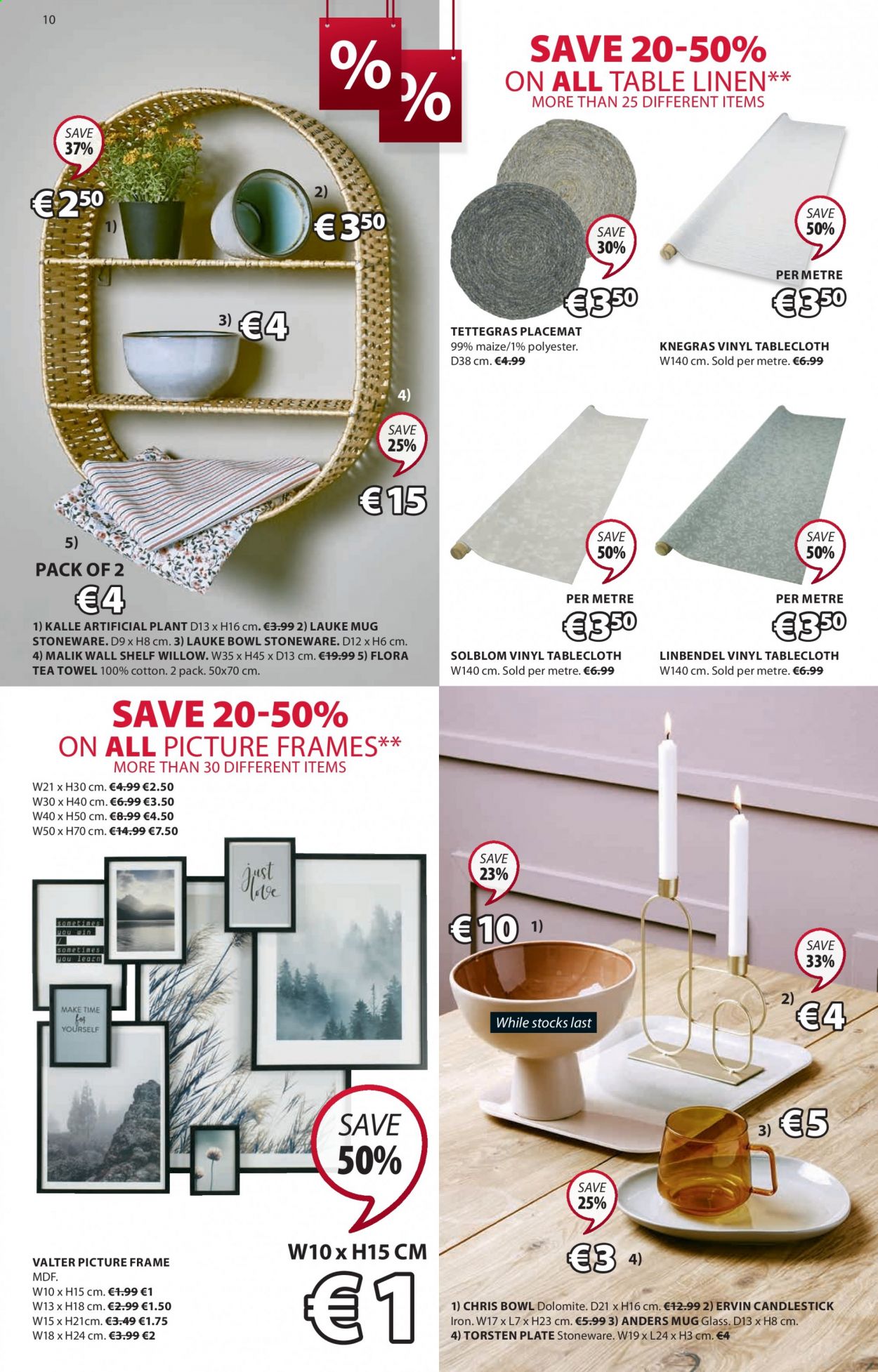 thumbnail - JYSK offer  - 08.07.2021 - 21.07.2021 - Sales products - table, wall shelf, candlestick, picture frame, placemat, artificial plant, mug, plate, bowl, stoneware, tablecloth, tea towels, linens. Page 10.