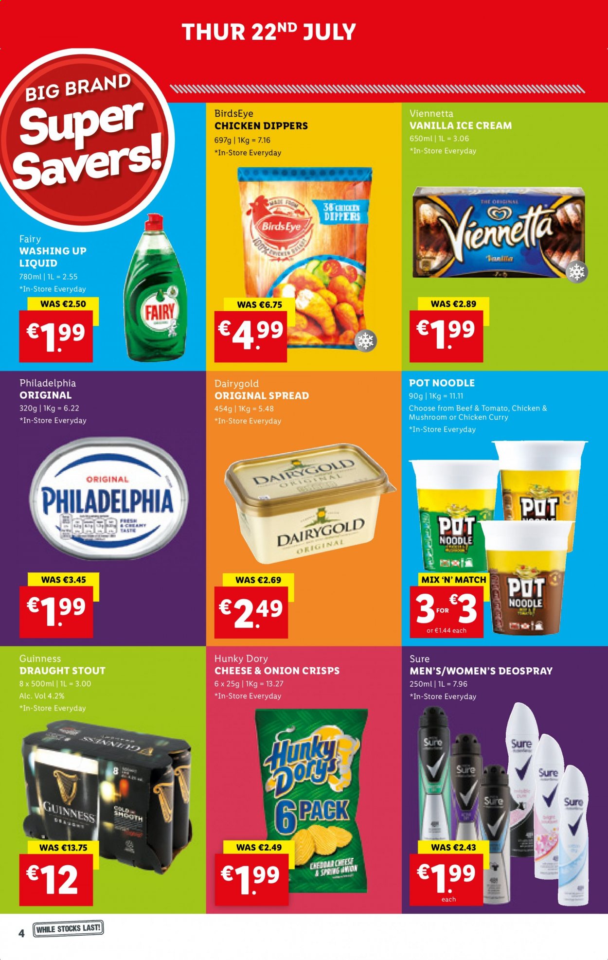 thumbnail - Lidl offer  - 22.07.2021 - 28.07.2021 - Sales products - Bird's Eye, noodles, Philadelphia, ice cream, chicken dippers, Guinness, Fairy, dishwashing liquid, Sure, pot. Page 4.