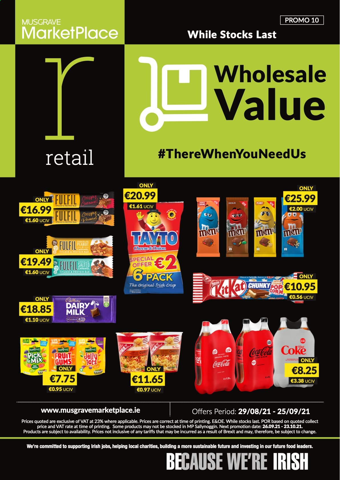 thumbnail - MUSGRAVE Market Place offer  - 29.08.2021 - 25.09.2021 - Sales products - chocolate, M&M's, jelly, Cadbury, Dairy Milk, Tayto, protein bar, Coca-Cola. Page 1.