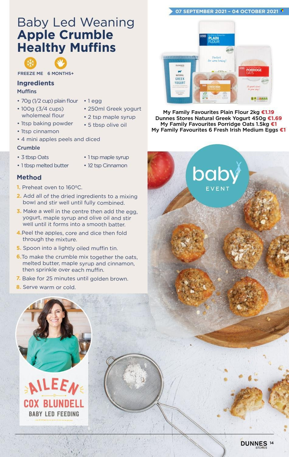 thumbnail - Dunnes Stores offer  - 07.09.2021 - 04.10.2021 - Sales products - apples, greek yoghurt, yoghurt, eggs, flour, porridge, cinnamon, maple syrup, mixing bowl, spoon, cup, bowl, muffin tin. Page 14.