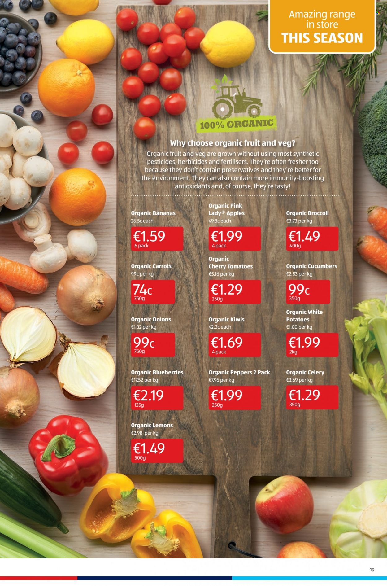 thumbnail - Aldi offer  - 30.09.2021 - 06.10.2021 - Sales products - organic bananas, broccoli, carrots, celery, cucumber, tomatoes, potatoes, onion, peppers, bananas, blueberries, kiwi, cherries, apples, lemons, Pink Lady. Page 19.