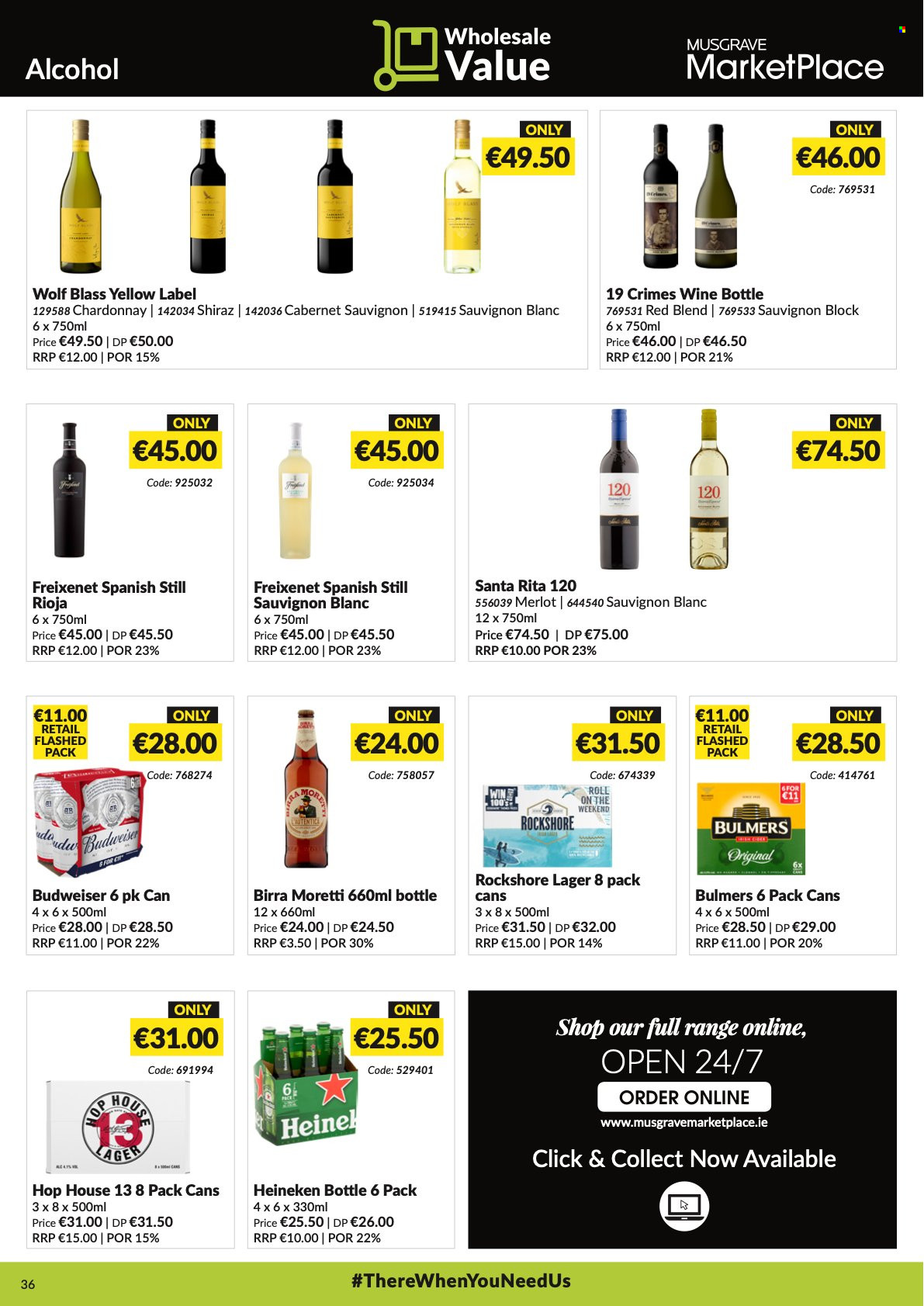 thumbnail - MUSGRAVE Market Place offer  - 26.09.2021 - 23.10.2021 - Sales products - Cabernet Sauvignon, red wine, white wine, Chardonnay, wine, Merlot, alcohol, Shiraz, Sauvignon Blanc, beer, Heineken, Bulmers, Lager, Rockshore, roll-on, Budweiser. Page 36.