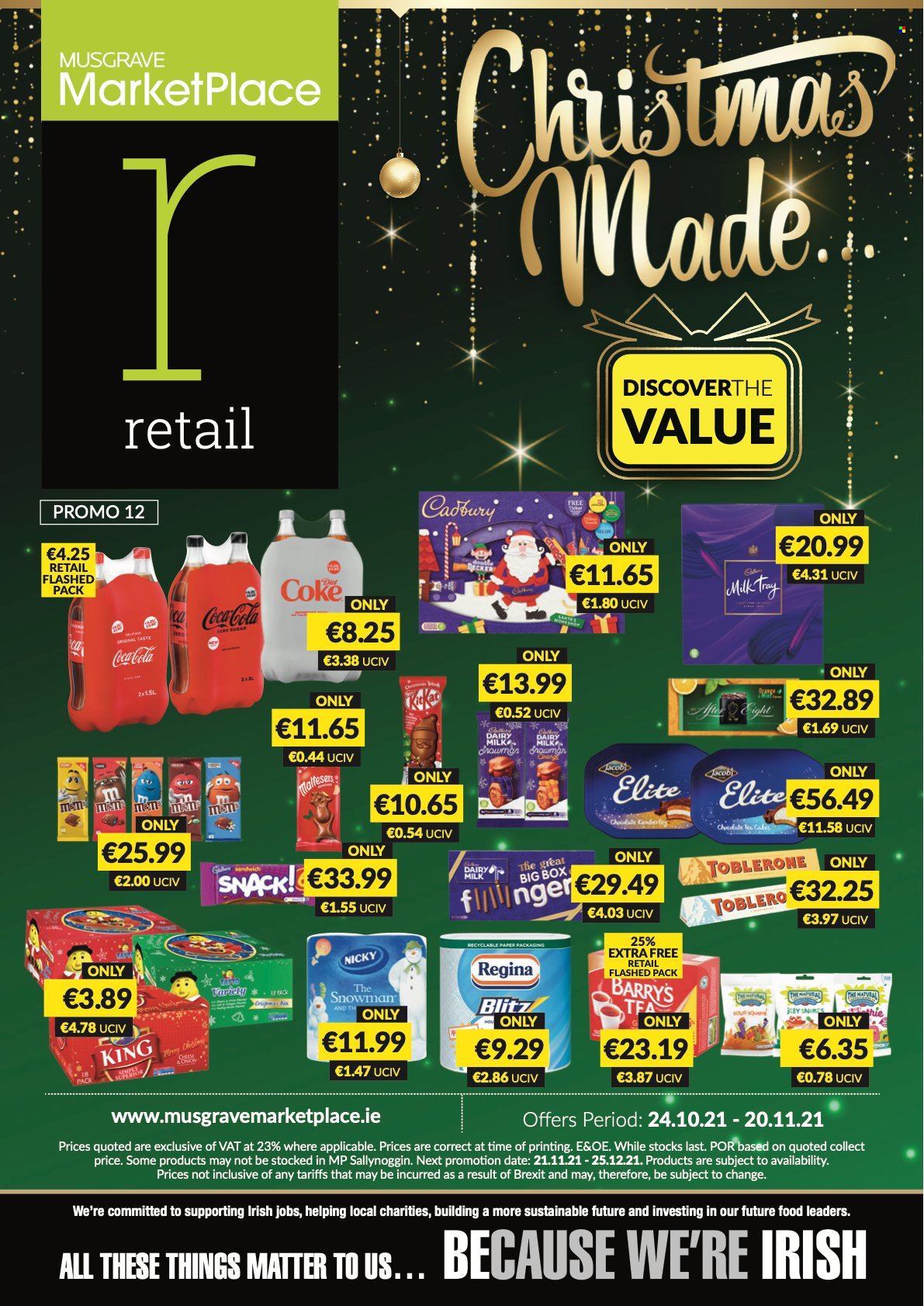 thumbnail - MUSGRAVE Market Place offer  - 24.10.2021 - 20.11.2021 - Sales products - cake, snack, Toblerone, Cadbury, Dairy Milk, Coca-Cola, paper. Page 1.