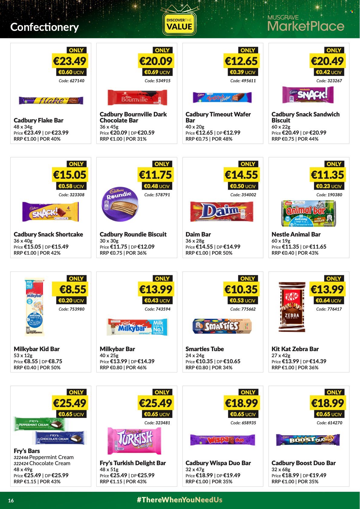 thumbnail - MUSGRAVE Market Place offer  - 24.10.2021 - 20.11.2021 - Sales products - sandwich, milk, Nestlé, wafers, snack, Smarties, KitKat, biscuit, dark chocolate, Cadbury, milky bar, chocolate bar, Boost. Page 16.