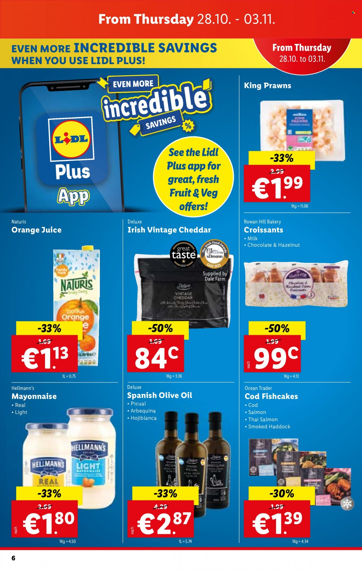 thumbnail - Lidl offer  - 28.10.2021 - 03.11.2021 - Sales products - croissant, cod, salmon, haddock, prawns, cheddar, cheese, milk, mayonnaise, Hellmann’s, fish cake, chocolate, olive oil, oil, orange juice, juice. Page 6.