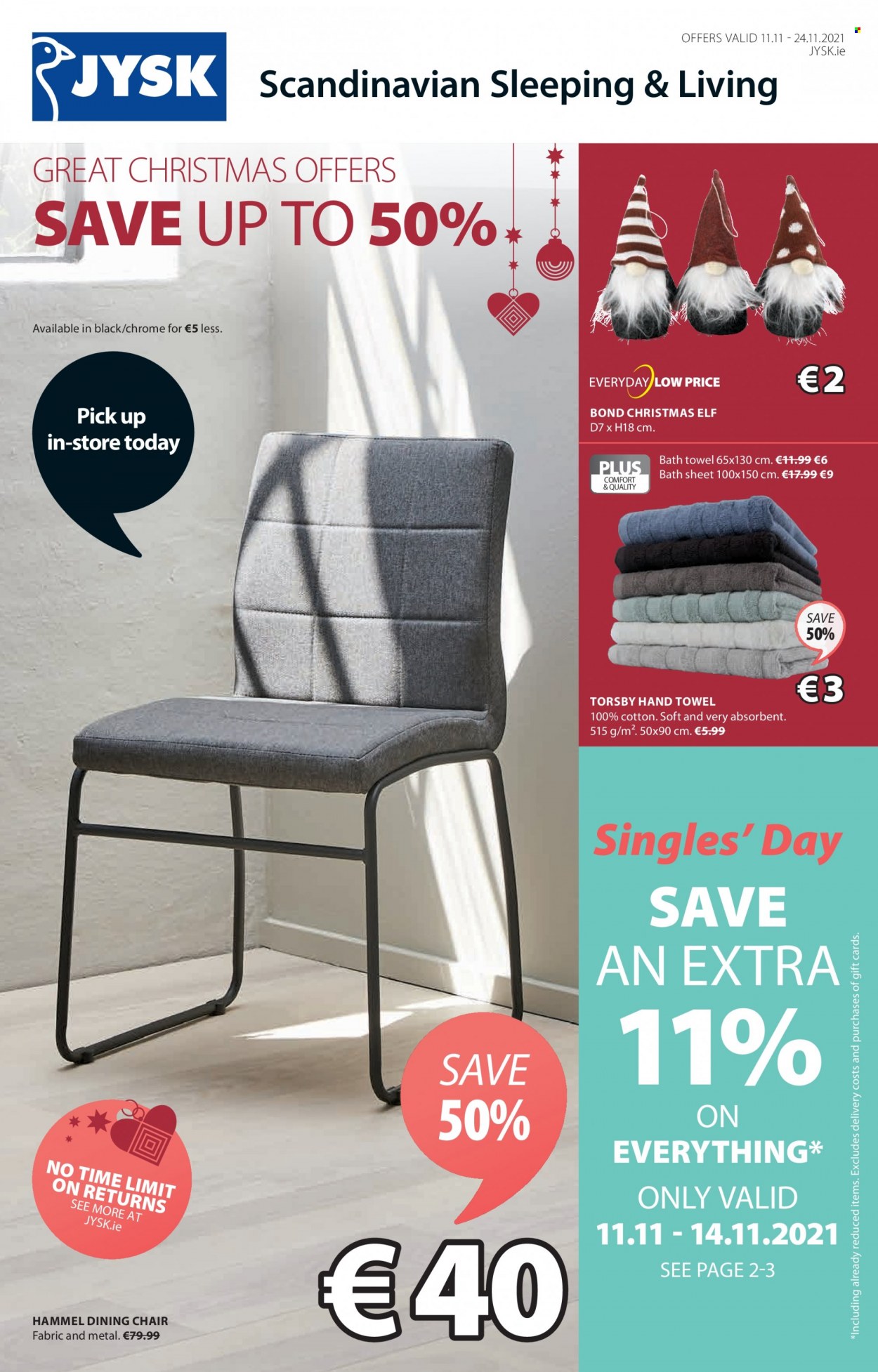 thumbnail - JYSK offer  - 11.11.2021 - 24.11.2021 - Sales products - chair, dining chair, Elf, chair pad, bath towel, towel, hand towel. Page 1.