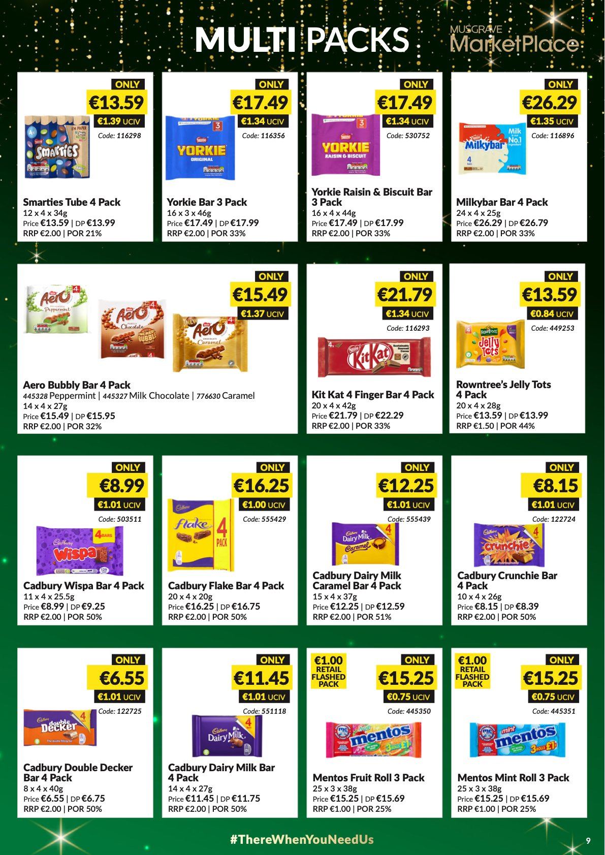 thumbnail - MUSGRAVE Market Place offer  - 21.11.2021 - 25.12.2021 - Sales products - milk chocolate, chocolate, Mentos, Smarties, KitKat, jelly, biscuit, Cadbury, milky bar, Dairy Milk, caramel. Page 9.