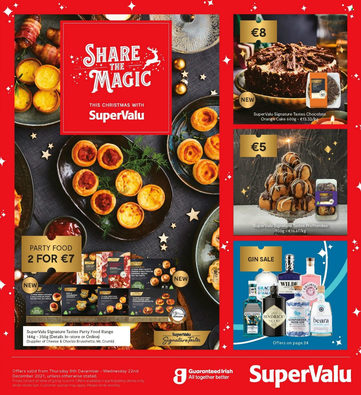thumbnail - SuperValu offer  - 09.12.2021 - 22.12.2021 - Sales products - cake, bruschetta, ham, Monterey Jack cheese, brie, chocolate, gin, Hendrick's. Page 1.