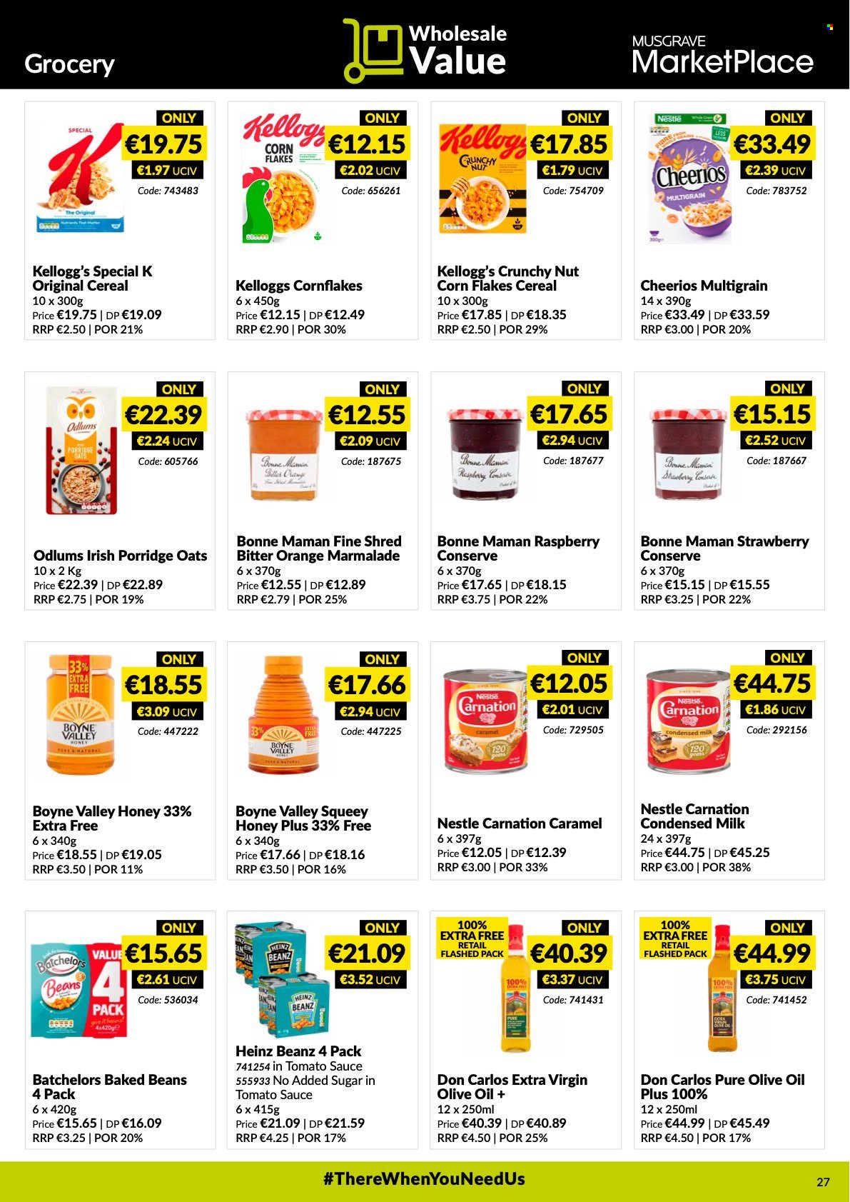 thumbnail - MUSGRAVE Market Place offer  - 16.01.2022 - 12.02.2022 - Sales products - beans, oranges, milk, condensed milk, Nestlé, Kellogg's, oats, Heinz, baked beans, cereals, Cheerios, corn flakes, porridge, caramel, extra virgin olive oil, olive oil, oil, honey. Page 27.