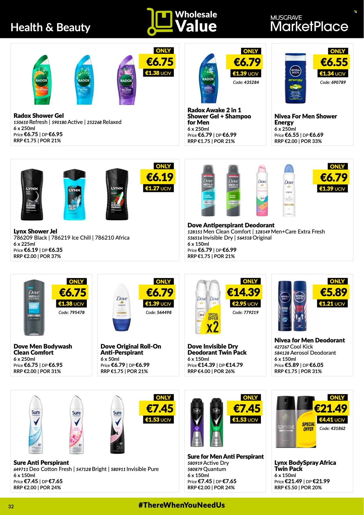 thumbnail - MUSGRAVE Market Place offer  - 16.01.2022 - 12.02.2022 - Sales products - Nivea, Dove, shampoo, shower gel, Radox, body spray, anti-perspirant, fragrance, roll-on, Sure, deodorant. Page 32.