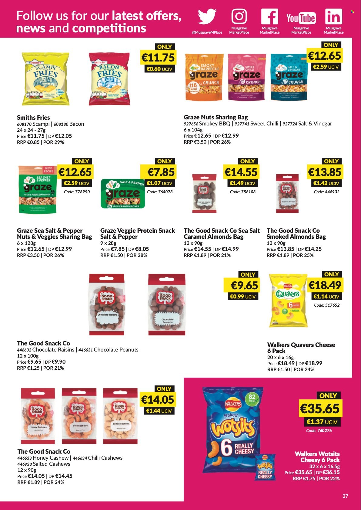 thumbnail - MUSGRAVE Market Place offer  - 08.05.2022 - 04.06.2022 - Sales products - bacon, cheese, potato fries, chocolate, snack, protein snack, caramel, vinegar, honey, almonds, cashews, raisins, dried fruit, Graze, bag. Page 28.