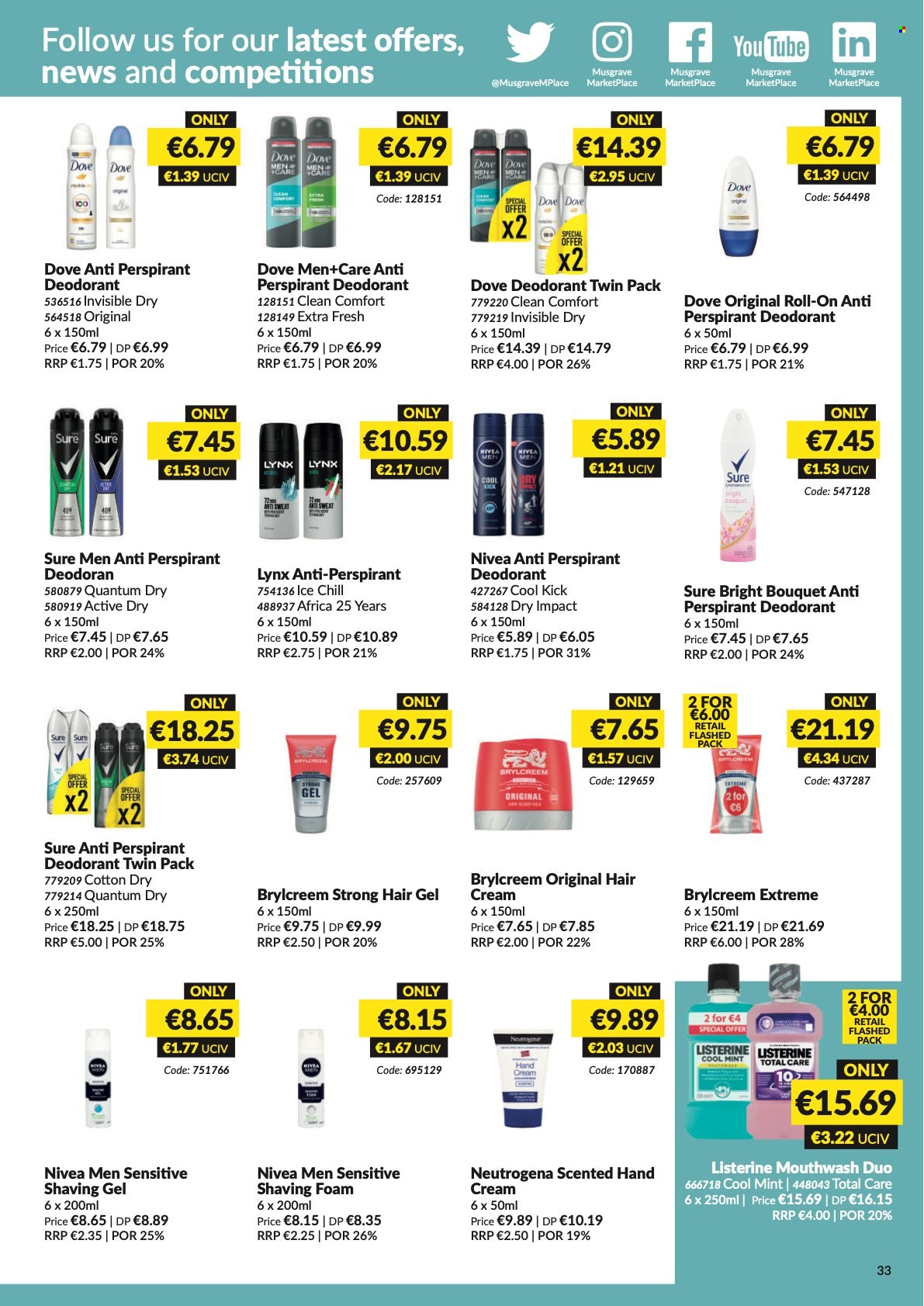thumbnail - MUSGRAVE Market Place offer  - 08.05.2022 - 04.06.2022 - Sales products - Nivea, Dove, Listerine, mouthwash, Neutrogena, hair cream, hand cream, anti-perspirant, roll-on, Sure, deodorant, shaving foam, bouquet. Page 34.