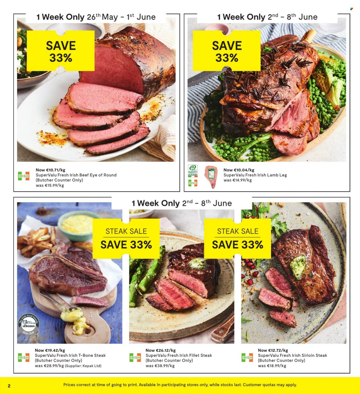thumbnail - SuperValu offer  - 26.05.2022 - 08.06.2022 - Sales products - beef meat, beef sirloin, t-bone steak, steak, eye of round, sirloin steak, lamb meat, lamb leg. Page 2.