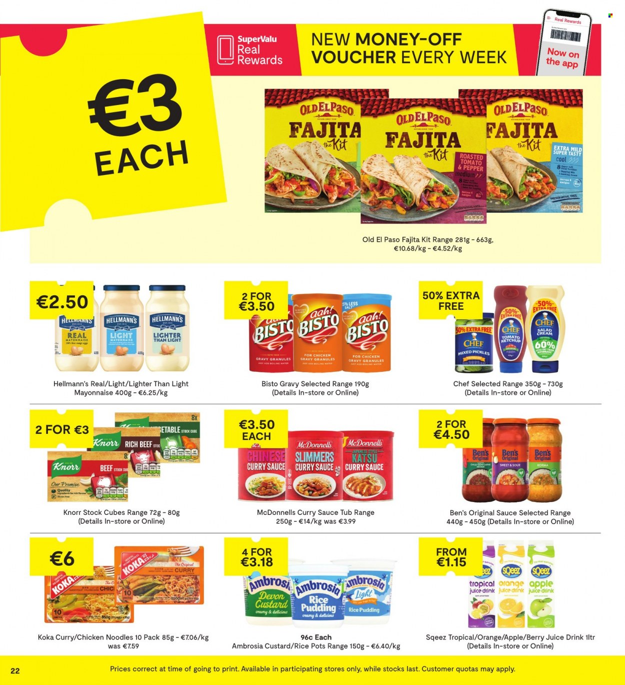 thumbnail - SuperValu offer  - 26.05.2022 - 08.06.2022 - Sales products - Old El Paso, oranges, Knorr, fajita, noodles, custard, rice pudding, eggs, mayonnaise, salad cream, Hellmann’s, sugar, pickles, ketchup, chicken gravy, curry sauce, apple juice, juice. Page 22.