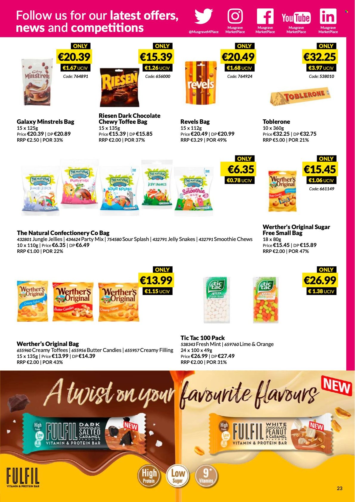 thumbnail - MUSGRAVE Market Place offer  - 05.06.2022 - 02.07.2022 - Sales products - butter, white chocolate, chocolate, Toffees, toffee, jelly, chewing gum, dark chocolate, Toblerone, Tic Tac, protein bar, caramel, smoothie, bag. Page 23.