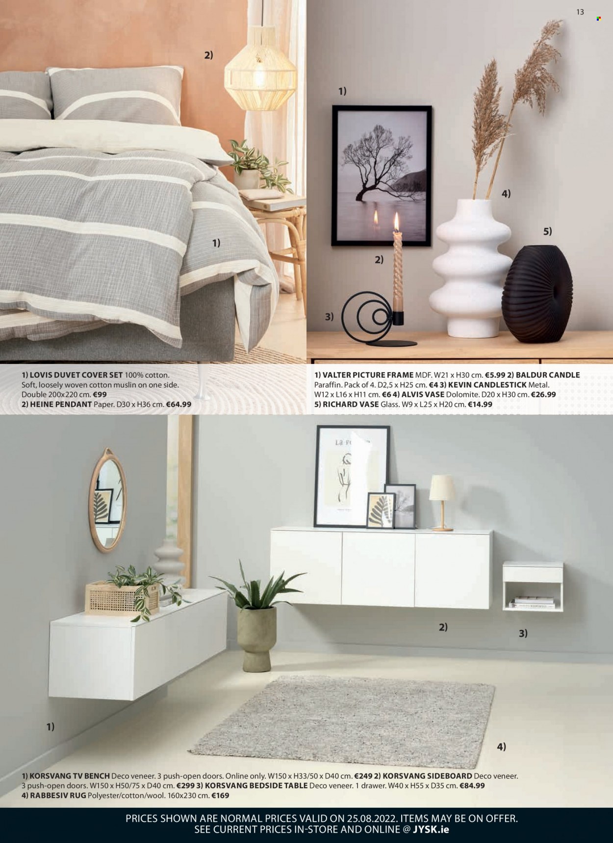 thumbnail - JYSK offer  - Sales products - table, bench, tv bench, sideboard, bedside table, candlestick, picture frame, vase, paper, candle, duvet, quilt cover set, rug. Page 13.