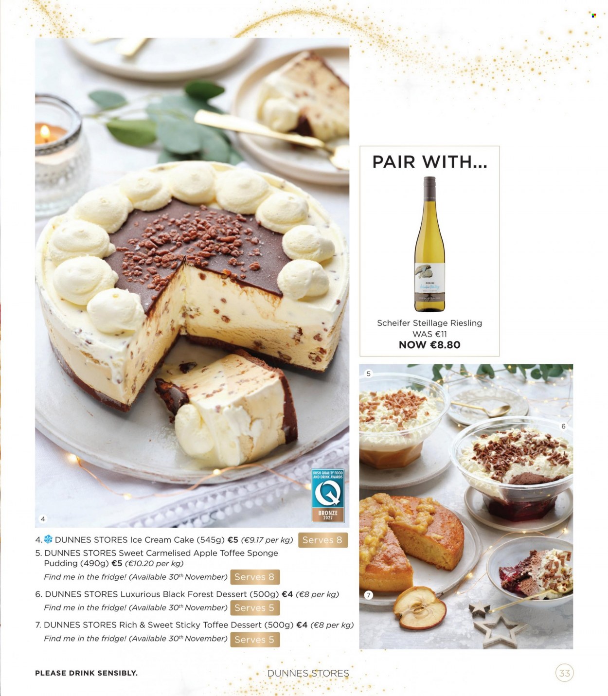 thumbnail - Dunnes Stores offer  - 09.11.2022 - 24.12.2022 - Sales products - cake, pudding, ice cream, toffee, Riesling, white wine, wine, sponge. Page 33.