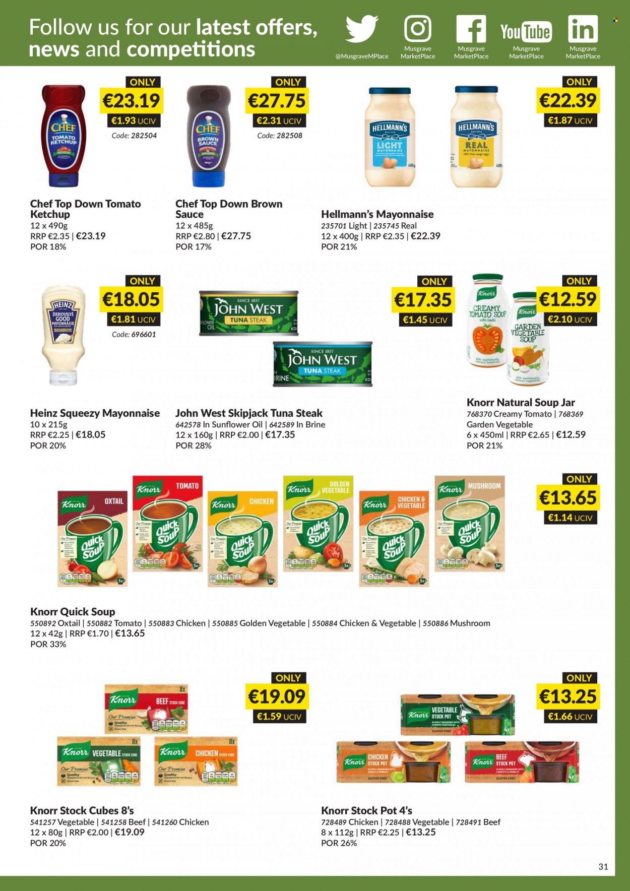 thumbnail - MUSGRAVE Market Place offer  - 20.11.2022 - 31.12.2022 - Sales products - mushrooms, tuna, soup, Knorr, sauce, Hellmann’s, tuna steak, Heinz, ketchup, brown sauce, stockpot, beef meat, oxtail, steak, pot, jar. Page 31.