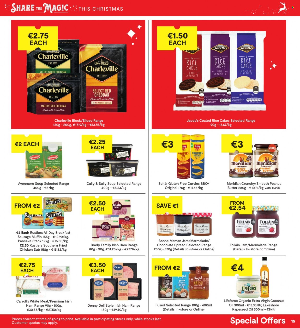 thumbnail - SuperValu offer  - 24.11.2022 - 07.12.2022 - Sales products - muffin, soup, fried chicken, pancakes, ham, sausage, cheese, yoghurt, mixed vegetables, wafers, dark chocolate, sugar, coconut milk, rice, curry paste, coconut oil, extra virgin olive oil, oil, fruit jam, Jacobs. Page 15.