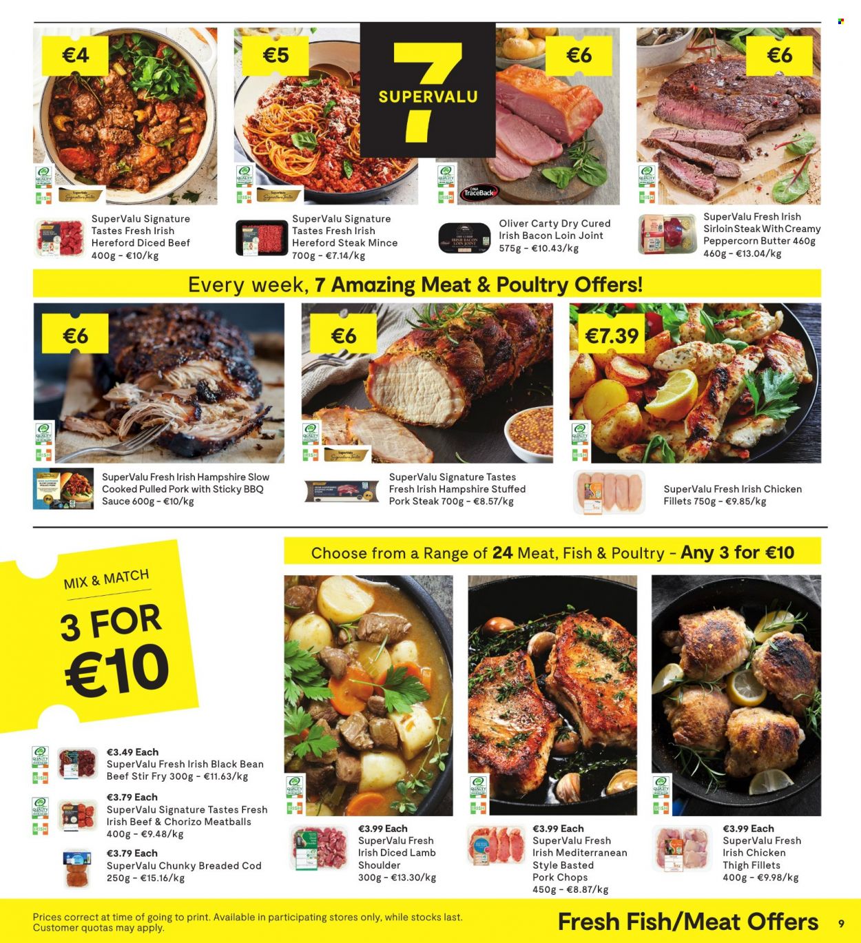 thumbnail - SuperValu offer  - 26.01.2023 - 08.02.2023 - Sales products - cod, fish, meatballs, sauce, pulled pork, bacon, butter, BBQ sauce, beef meat, beef sirloin, steak, diced beef, sirloin steak, pork chops, pork meat, lamb meat, lamb shoulder. Page 9.