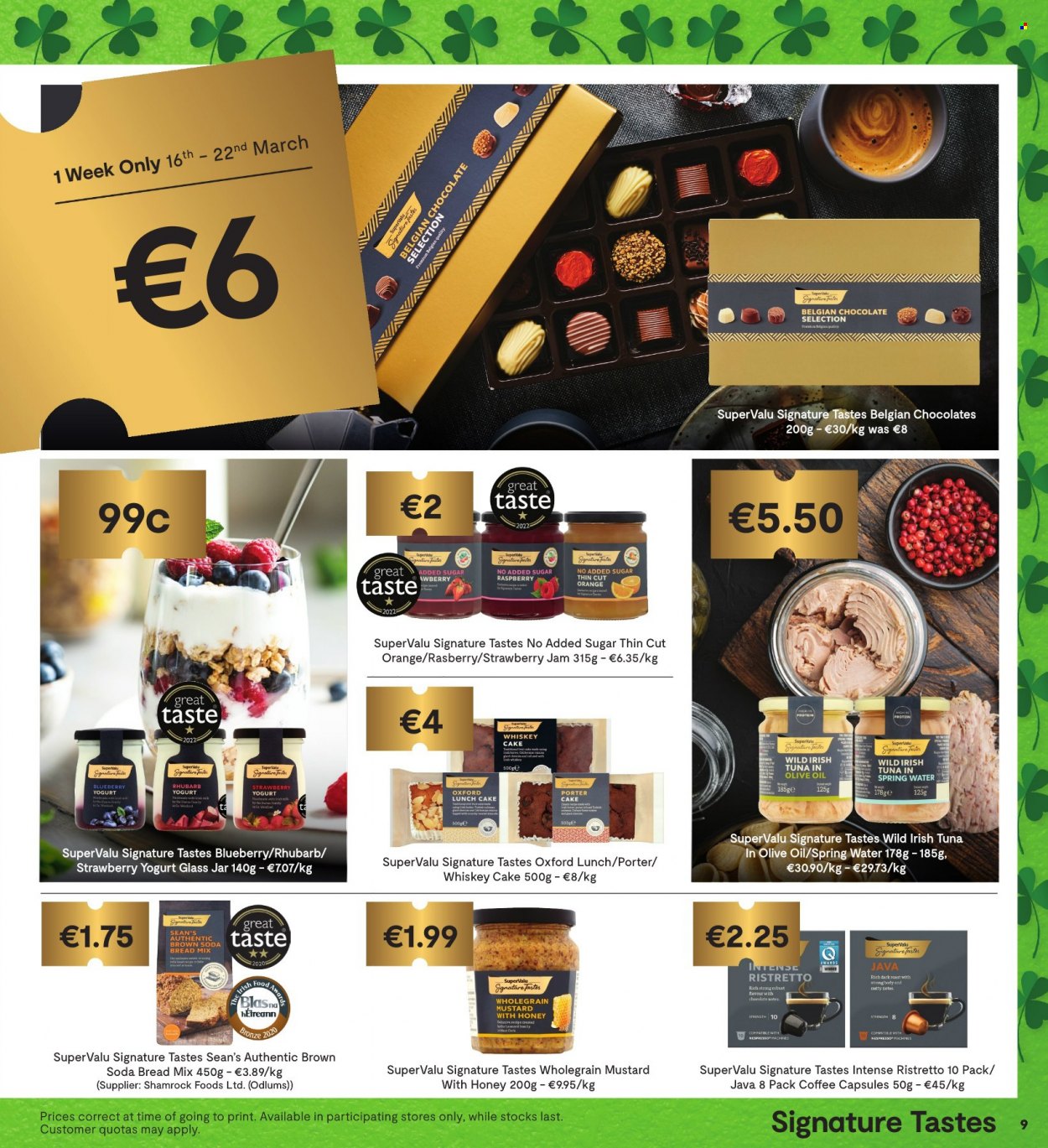 thumbnail - SuperValu offer  - 09.03.2023 - 22.03.2023 - Sales products - bread, cake, soda bread, rhubarb, oranges, tuna, roast, yoghurt, chocolate, strawberry jam, mustard, fruit jam, spring water, water, coffee, Nespresso, coffee capsules, whiskey, whisky. Page 10.