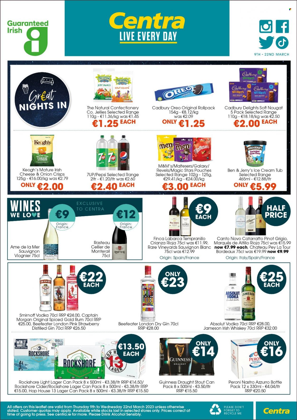 thumbnail - Centra offer  - 09.03.2023 - 22.03.2023 - Sales products - Oreo, ice cream, Ben & Jerry's, M&M's, nougat, Maltesers, Cadbury, Pepsi, 7UP, red wine, white wine, wine, Finca Labarca, alcohol, Tempranillo, Pinot Grigio, Sauvignon Blanc, Captain Morgan, gin, rum, Smirnoff, vodka, whiskey, irish whiskey, Jameson, Absolut, Beefeater, whisky, cider, beer, Guinness, Peroni, Lager, Rockshore. Page 4.