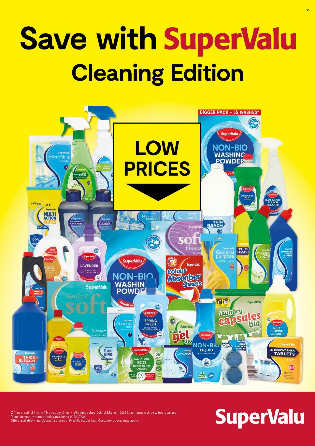 thumbnail - SuperValu offer  - 02.03.2023 - 22.03.2023 - Sales products - salt, wipes, tissues, cleaner, bleach, toilet cleaner, thick bleach, laundry powder, laundry capsules, dishwashing liquid, dishwasher cleaner, dishwasher tablets, soap, gloves, sponge. Page 1.