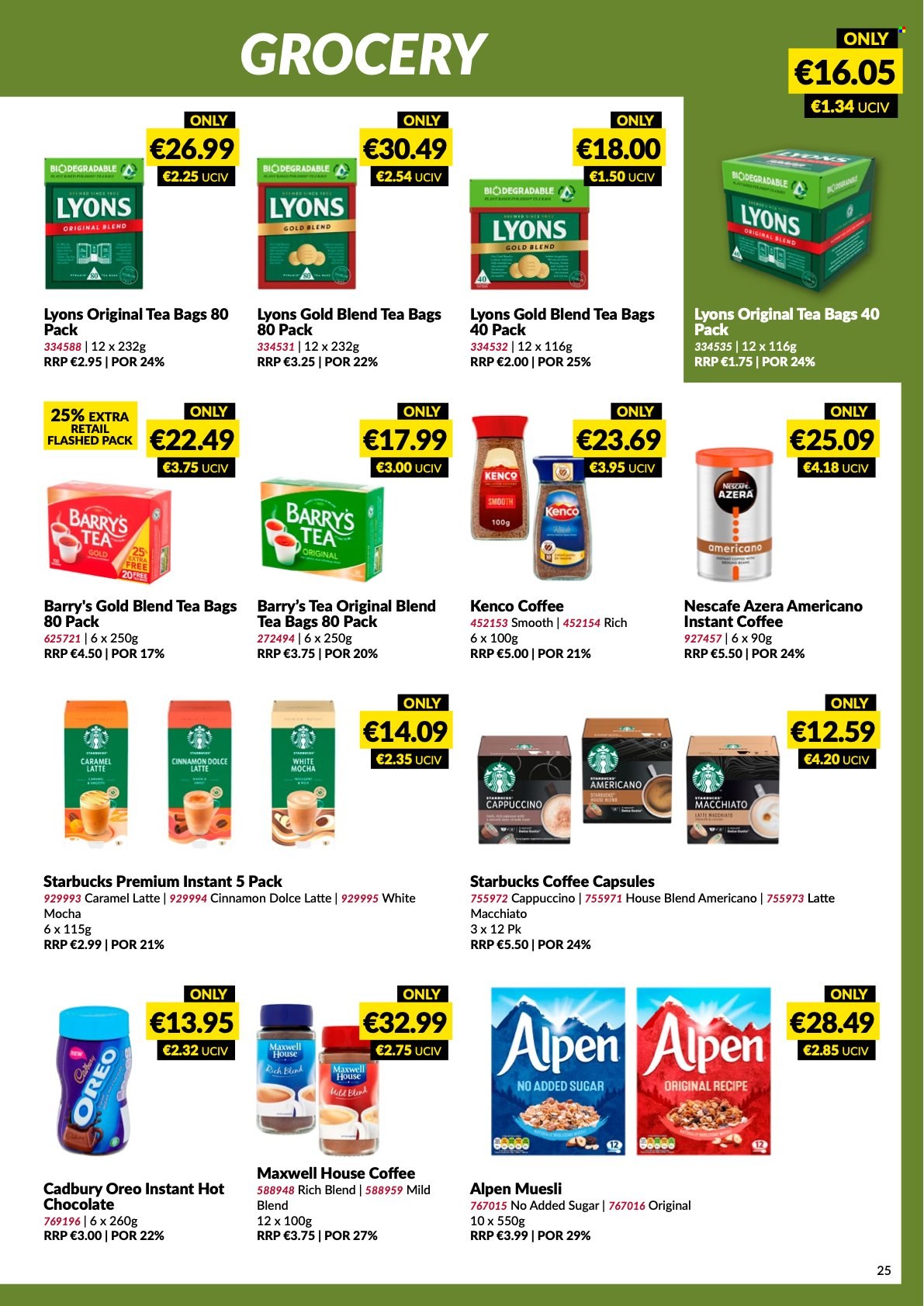 thumbnail - MUSGRAVE Market Place offer  - 12.03.2023 - 08.04.2023 - Sales products - Oreo, Cadbury, muesli, cinnamon, hot chocolate, Maxwell House, tea bags, Lyons, cappuccino, coffee, instant coffee, Nescafé, coffee capsules, Starbucks. Page 25.