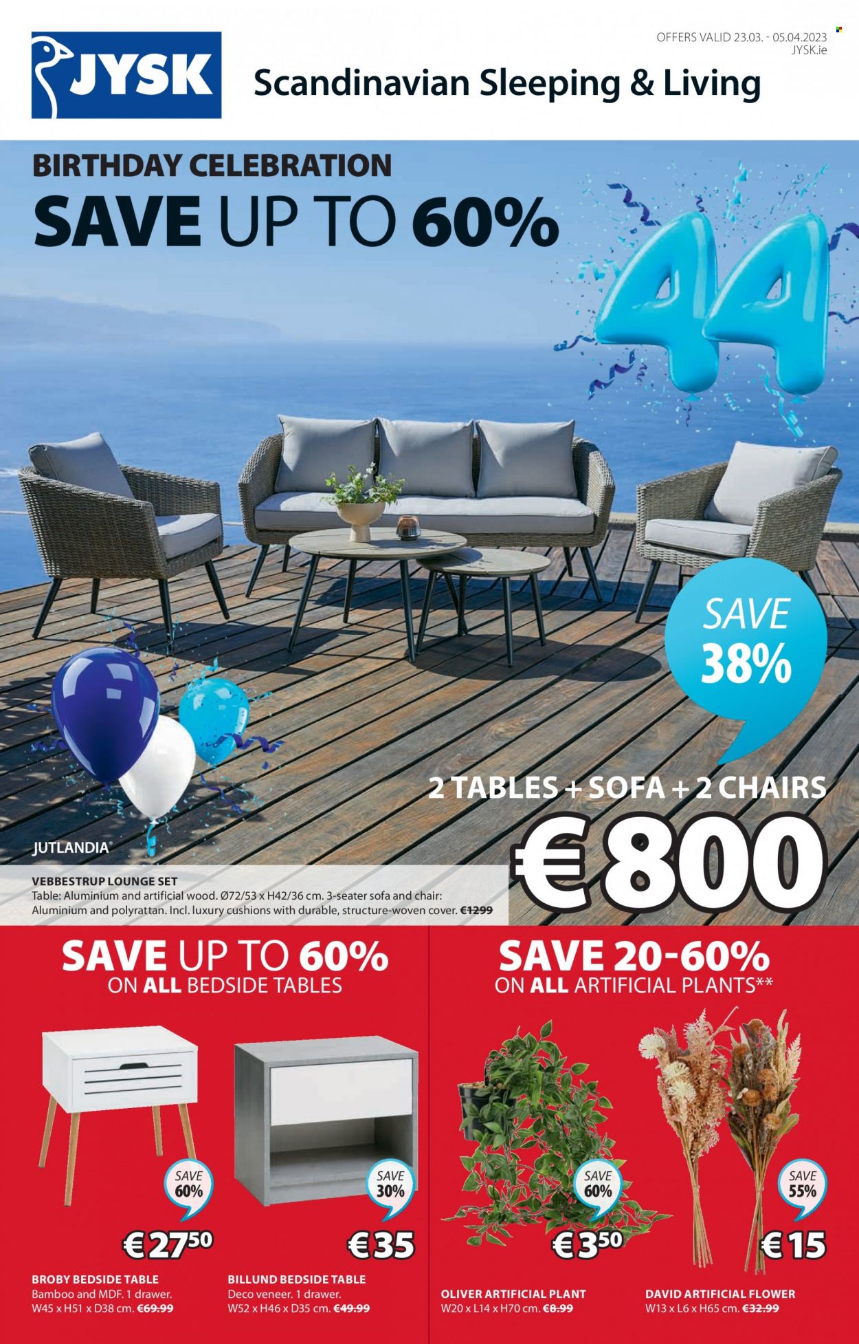 thumbnail - JYSK offer  - 23.03.2023 - 05.04.2023 - Sales products - table, chair, sofa, lounge, bedside table, cushion, artificial flowers, artificial plant. Page 1.