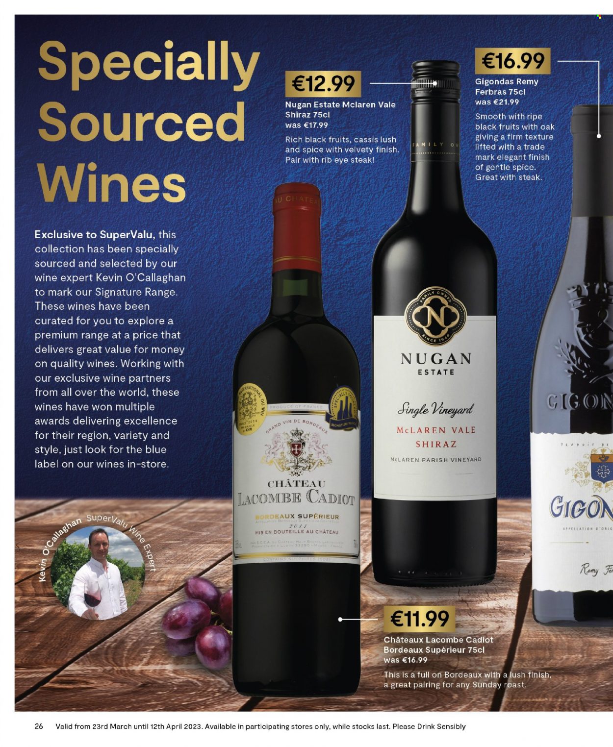 thumbnail - SuperValu offer  - 01.03.2023 - 30.04.2023 - Sales products - roast, spice, red wine, wine, Shiraz, beef meat, steak, ribeye steak. Page 26.