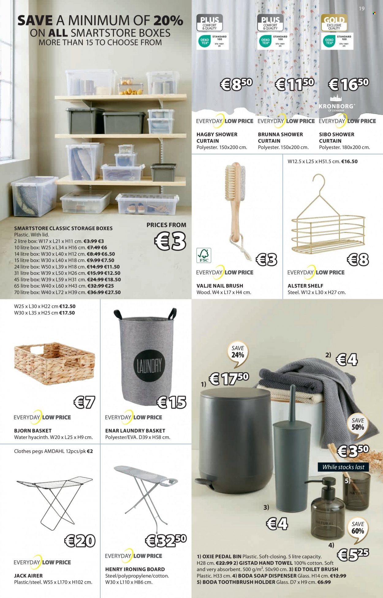 thumbnail - JYSK offer  - 01.06.2023 - 05.07.2023 - Sales products - storage box, shelves, bin, holder, ironing board, clothes peg, airer, laundry basket, shower curtain, soap dispenser, toilet brush, toothbrush holder, dispenser, curtain, towel, hand towel, water hyacinth. Page 19.