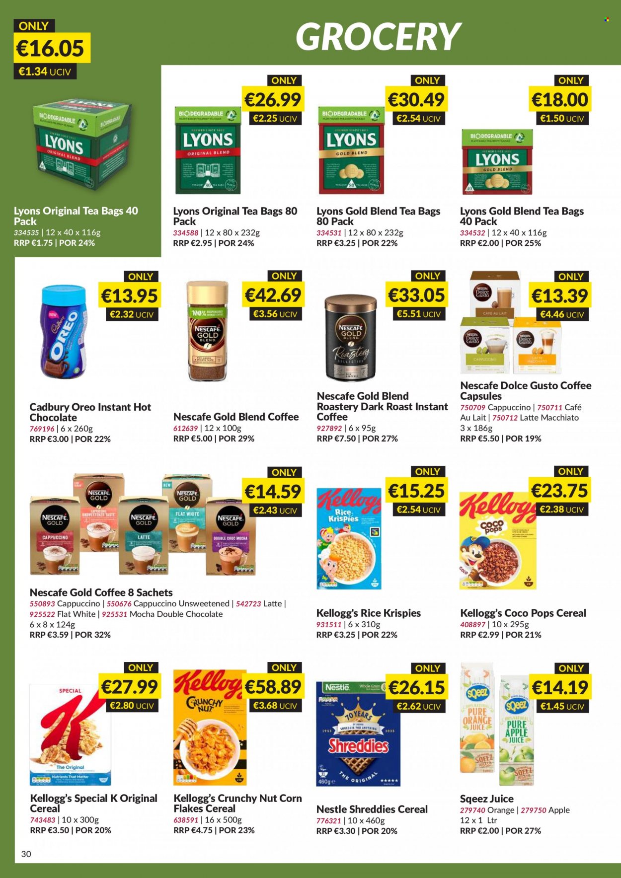 thumbnail - MUSGRAVE Market Place offer  - 04.06.2023 - 01.07.2023 - Sales products - oranges, Oreo, Nestlé, Kellogg's, Cadbury, cereals, corn flakes, coco pops, Rice Krispies, juice, hot chocolate, tea bags, Lyons, cappuccino, coffee, instant coffee, Nescafé, Dolce Gusto, coffee capsules. Page 30.