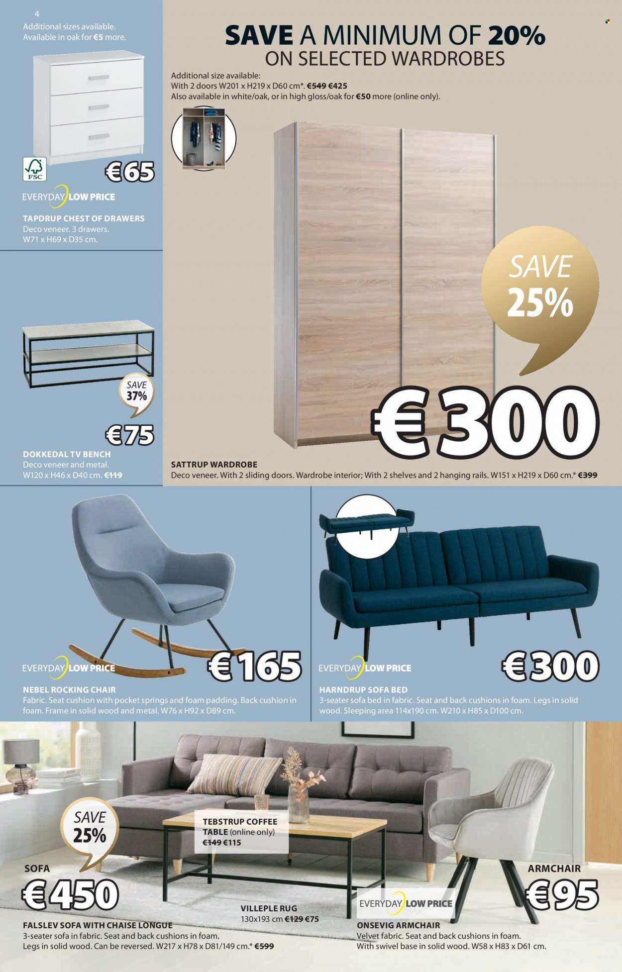 thumbnail - JYSK offer  - Sales products - table, chair, bench, arm chair, rocking chair, sofa, sofa bed, sofa with chaise longue, chaise longue, coffee table, tv bench, chest of drawers, wardrobes, bed, wardrobe, sliding door, cushion, rug. Page 4.