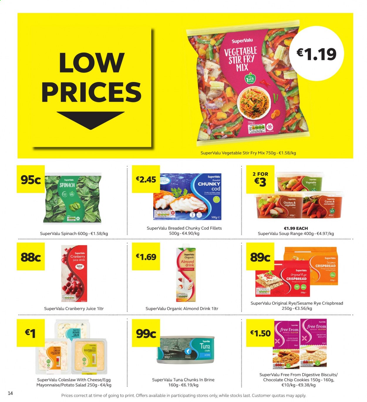 thumbnail - SuperValu offer  - 07.01.2021 - 20.01.2021 - Sales products - rye crispbread, crispbread, spinach, salad, cod, tuna, coleslaw, soup, potato salad, cheese, eggs, mayonnaise, cookies, biscuit, Digestive, coriander, almonds, cranberry juice, juice. Page 14.