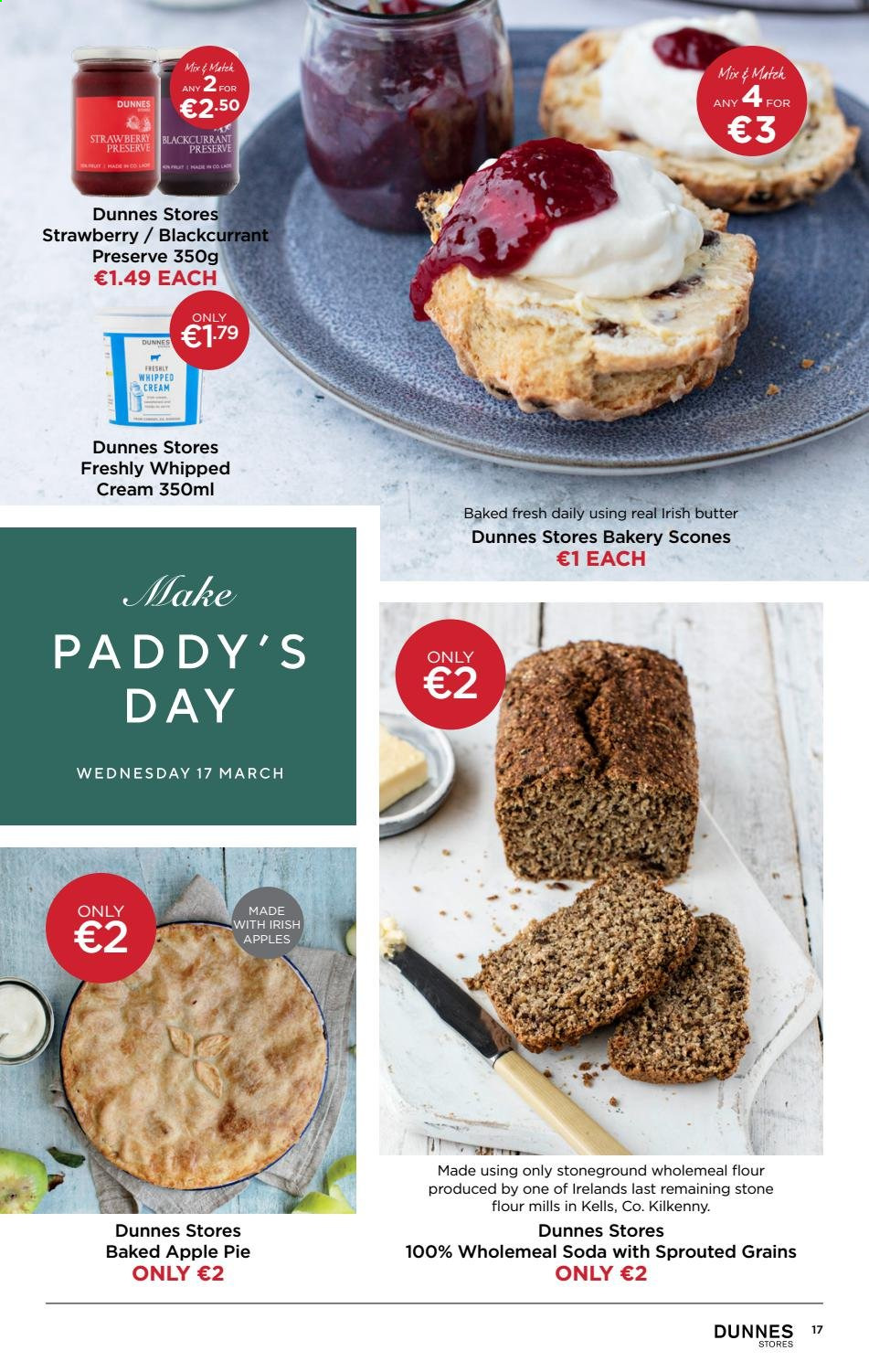 thumbnail - Dunnes Stores offer  - 04.03.2021 - 17.03.2021 - Sales products - apple pie, pie, irish butter, whipped cream, flour, soda. Page 17.