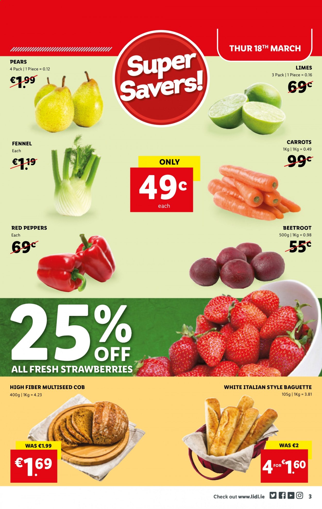 thumbnail - Lidl offer  - 18.03.2021 - 24.03.2021 - Sales products - baguette, carrots, fennel, beetroot juice, limes, strawberries, pears. Page 3.