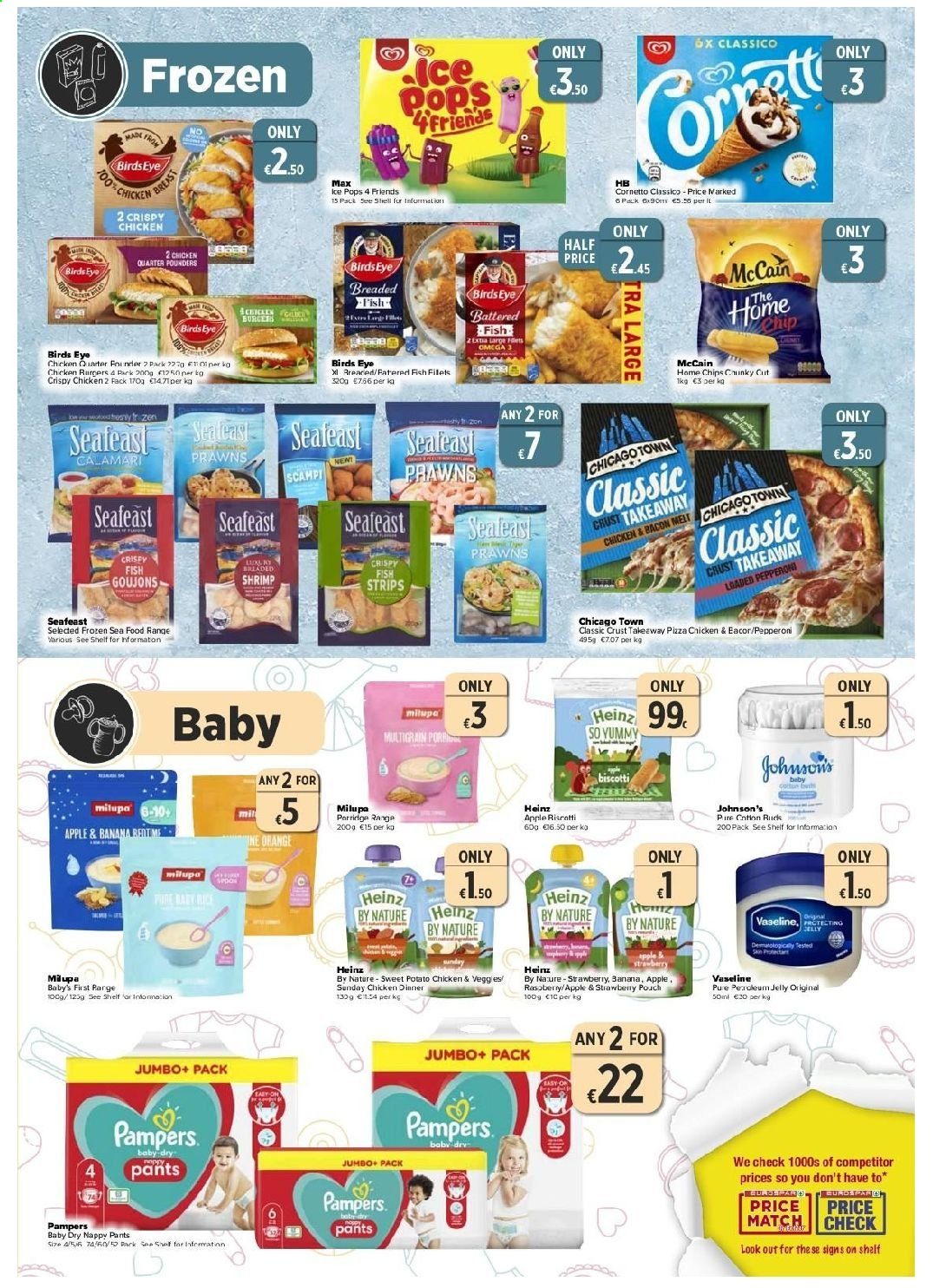 thumbnail - EUROSPAR offer  - 15.04.2021 - 05.05.2021 - Sales products - oranges, calamari, seafood, prawns, fish, shrimps, pizza, Bird's Eye, bacon, pepperoni, Cornetto, strips, McCain, biscotti, jelly, Heinz, porridge, Classico, Pampers, nappies, Johnson's, Vaseline. Page 5.