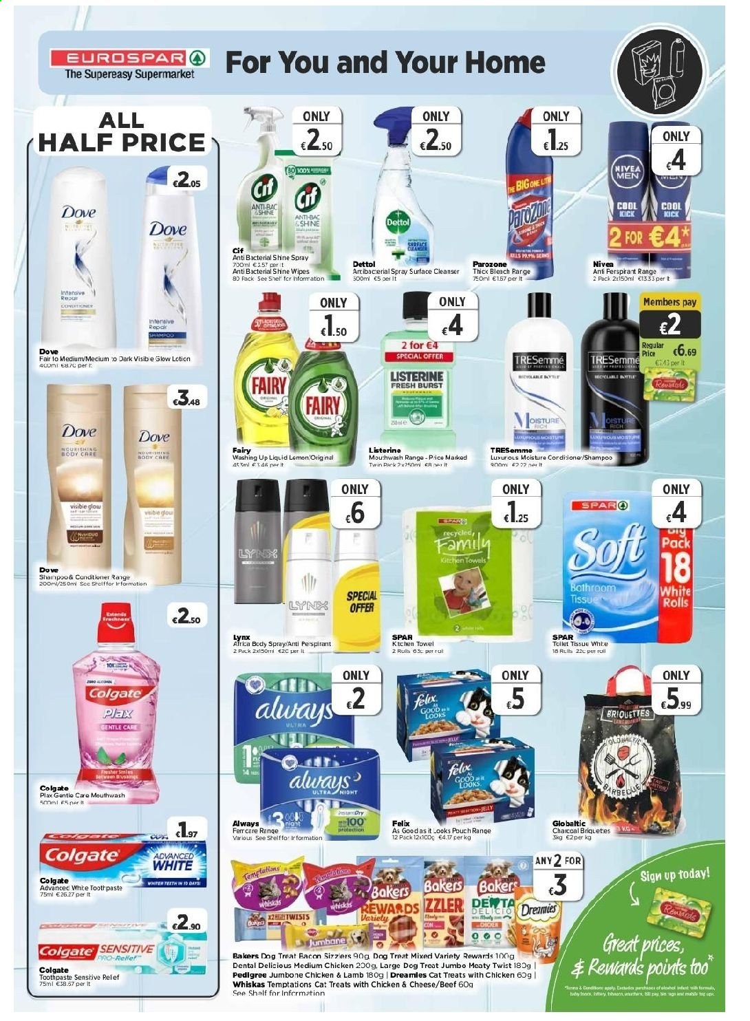 thumbnail - EUROSPAR offer  - 15.04.2021 - 05.05.2021 - Sales products - bacon, jelly, wipes, Dettol, Nivea, Dove, bath tissue, kitchen towels, bleach, Fairy, Cif, thick bleach, dishwashing liquid, shampoo, Colgate, Listerine, toothpaste, mouthwash, Plax, cleanser, TRESemmé, body lotion, body spray, Whiskas, Pedigree, Felix, Bakers. Page 7.