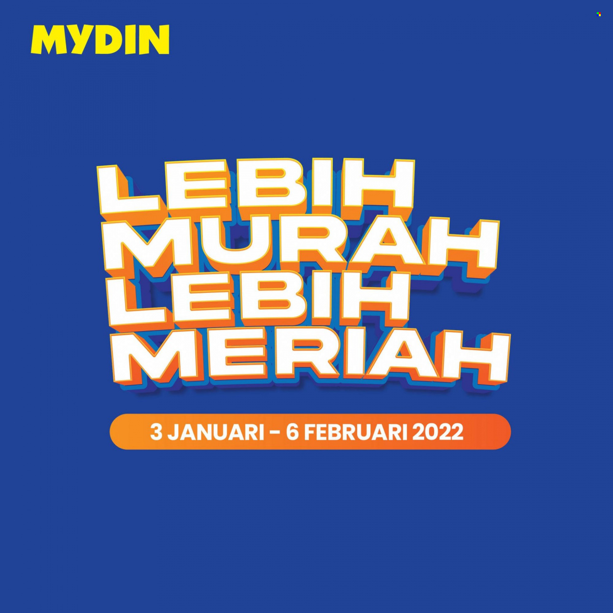 thumbnail - Mydin catalogue - 03 January 2022 - 06 February 2022.