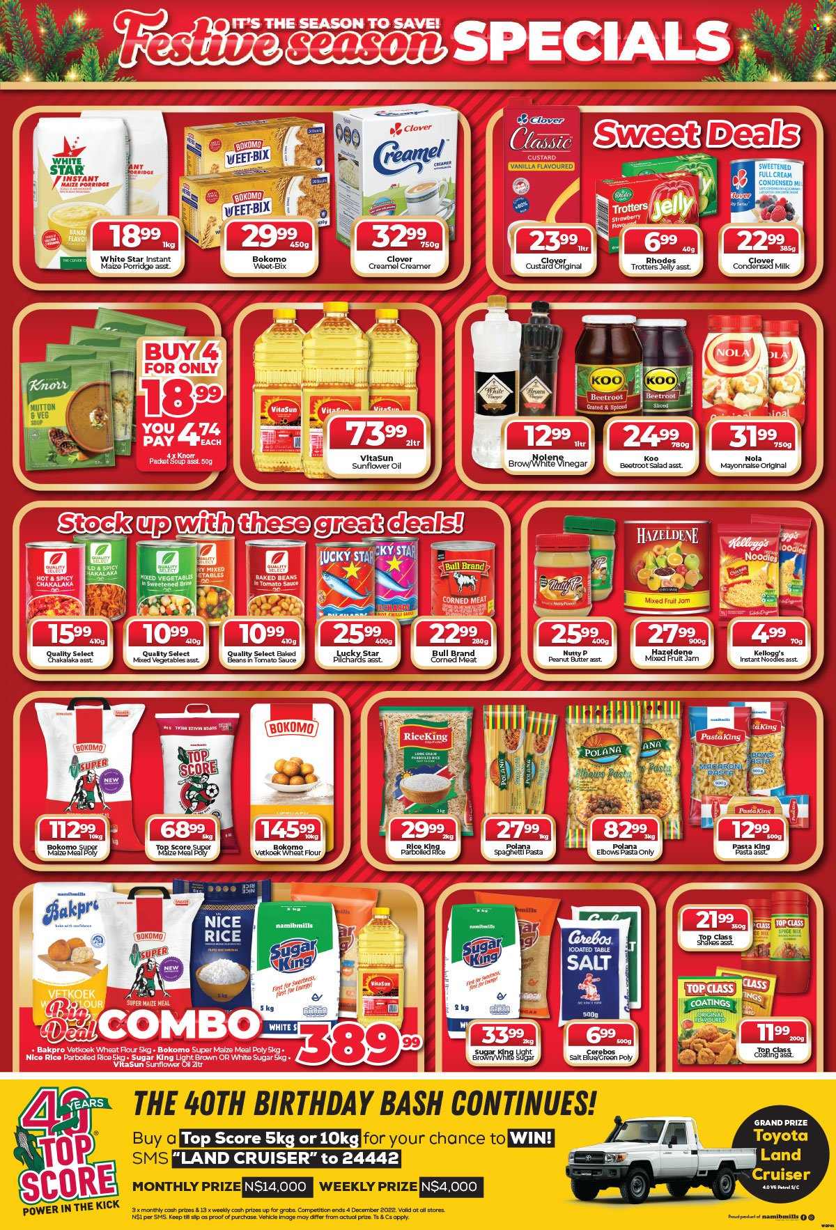 Woermann Brock catalogue  - 23/11/2022 - 06/12/2022 - Sales products - beans, salad, sardines, spaghetti, macaroni, soup, pasta, instant noodles, Knorr, chakalaka, noodles, beetroot salad, Clover, milk, condensed milk, shakes, creamer, mayonnaise, mixed vegetables, jelly, cereal bar, Kellogg's, flour, sugar, wheat flour, maize meal, White Star, corned meat, baked beans, Koo, Weet-Bix, porridge, rice, parboiled rice, sunflower oil, vinegar, oil, jam, peanut butter, Hazeldene, mutton meat. Page 3.