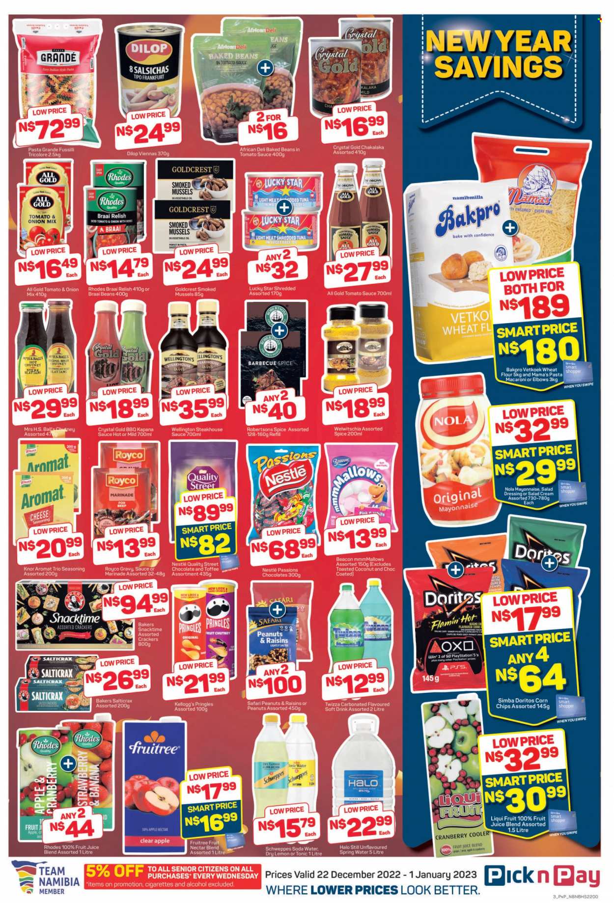 thumbnail - Pick n Pay catalogue  - 22/12/2022 - 01/01/2023 - Sales products - beans, pears, mussels, tuna, pasta sauce, macaroni, pasta, Knorr, chakalaka, Mama's, vienna sausage, salad cream, Nestlé, toffee, crackers, Kellogg's, Salticrax, Doritos, Pringles, chips, Snacktime, corn chips, Simba, flour, wheat flour, baked beans, Pasta Grandé, spice, salad dressing, dressing, marinade, chutney, oil, peanuts, Schweppes, fruit juice, juice, fruit nectar, tonic, soft drink, spring water, soda, alcohol, Bakers. Page 3.