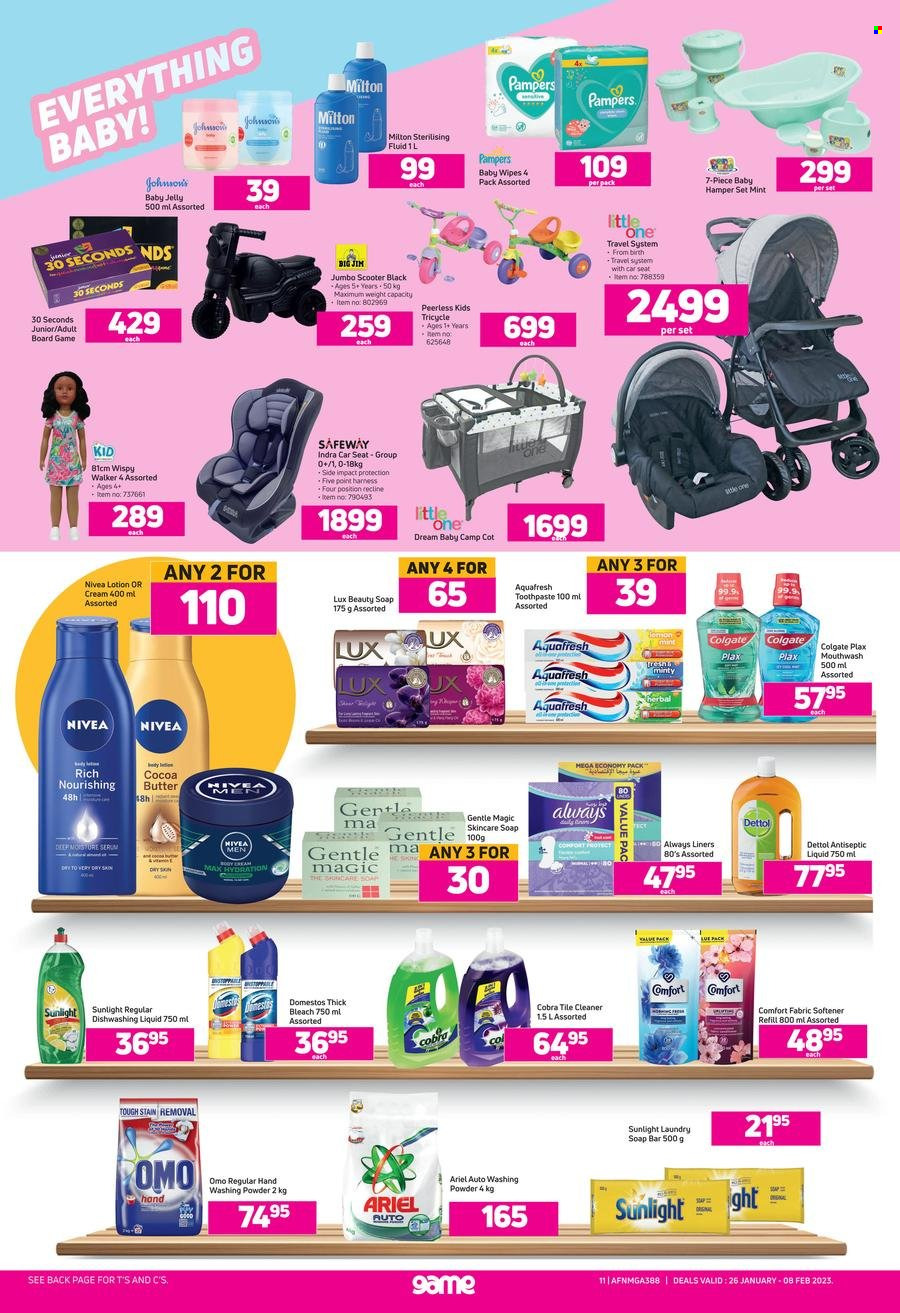 thumbnail - Game catalogue  - 26/01/2023 - 08/02/2023 - Sales products - hamper, Ola, wipes, Pampers, baby wipes, Johnson's, Always liners, Domestos, Dettol, bleach, cleaner, fabric softener, Ariel, Omo, thick bleach, softener refill, laundry powder, laundry soap bar, Sunlight, Comfort softener, dishwashing liquid, Lux, Nivea, soap bar, soap, Colgate, toothpaste, mouthwash, Plax, serum, Gentle Magic, body lotion. Page 11.